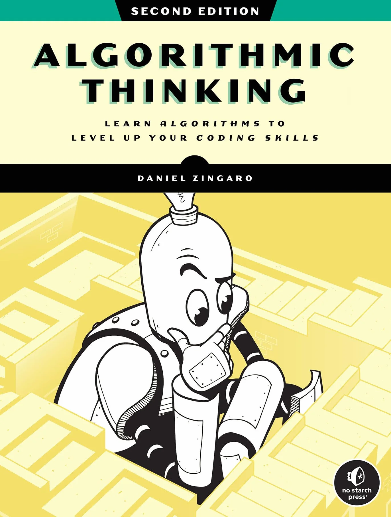 Algorithmic Thinking, 2nd Edition: Learn Algorithms to Level Up Your Coding Skills