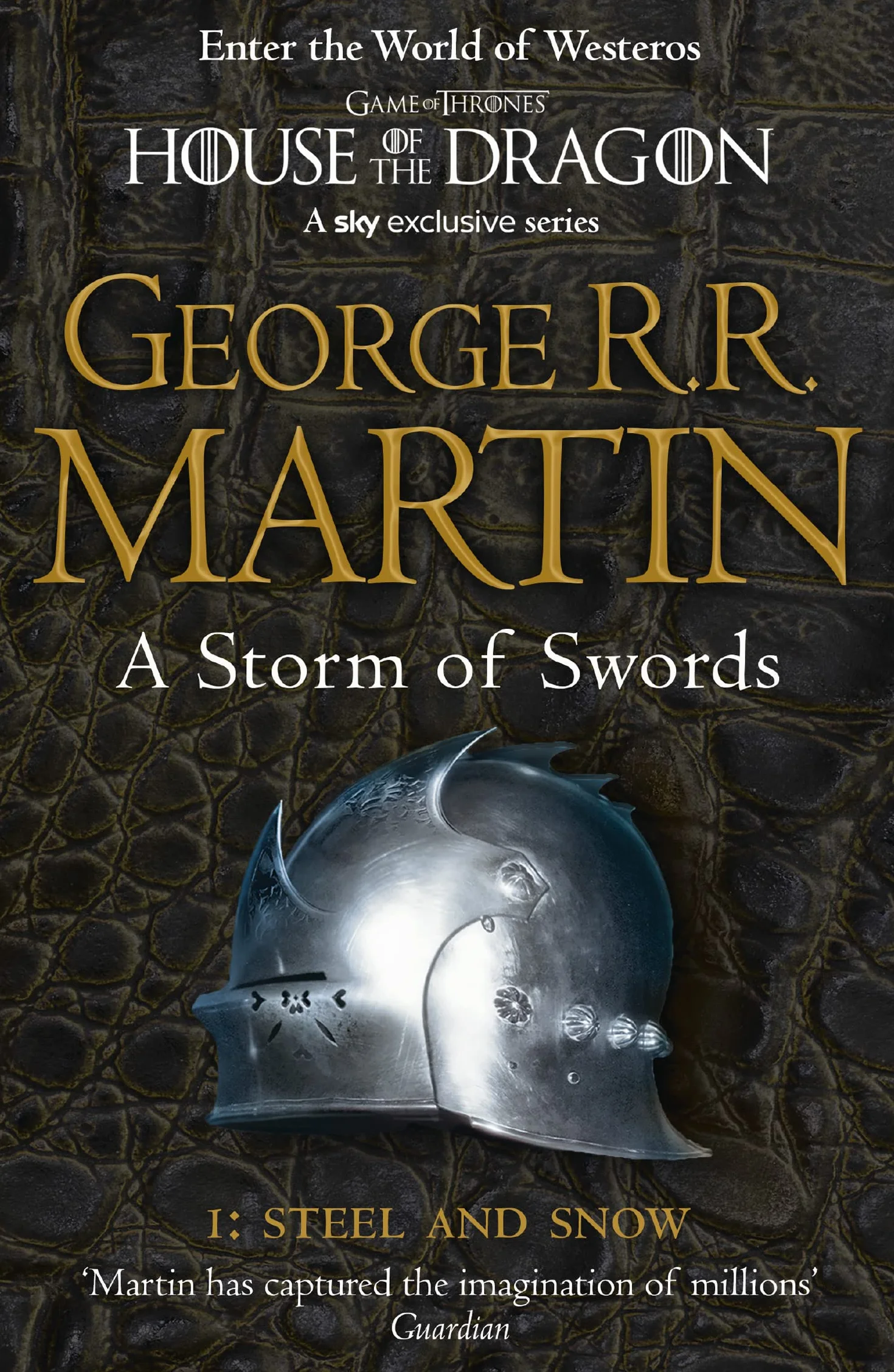 A Storm of Swords: Part 1 Steel and Snow: The bestselling classic epic fantasy series behind the award-winning HBO and Sky TV show and phenomenon GAME OF THRONES: Book 3