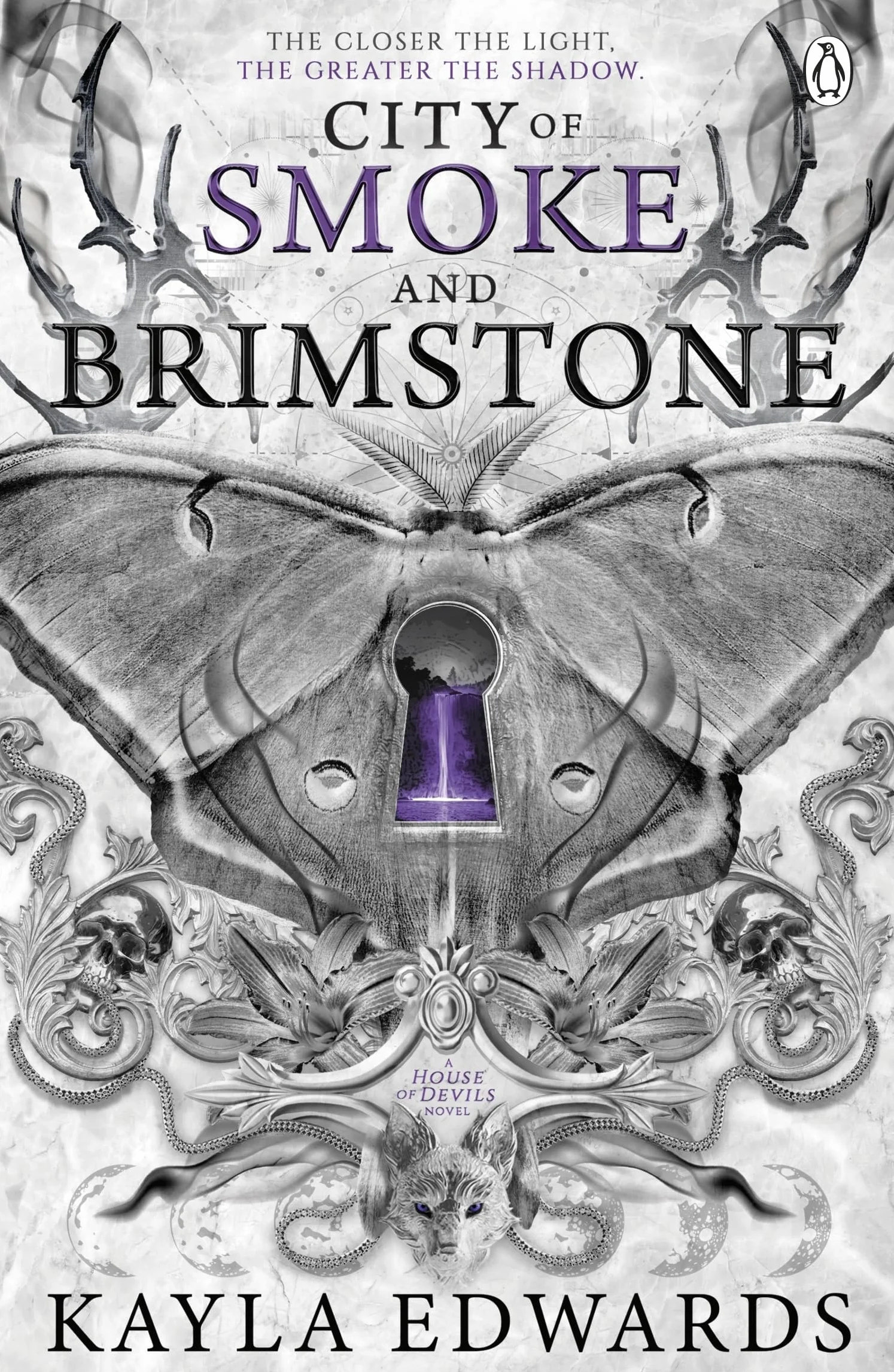City of Smoke and Brimstone: A sweeping romantasy saga of dark magic, dangerous love and the battle between light and chaos: 4