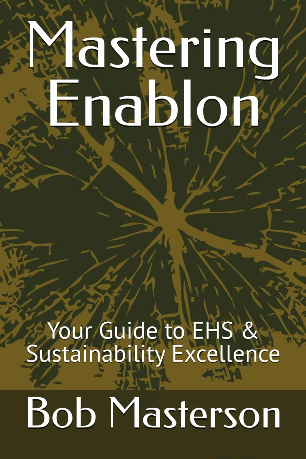 Mastering Enablon: Your Guide to EHS & Sustainability Excellence