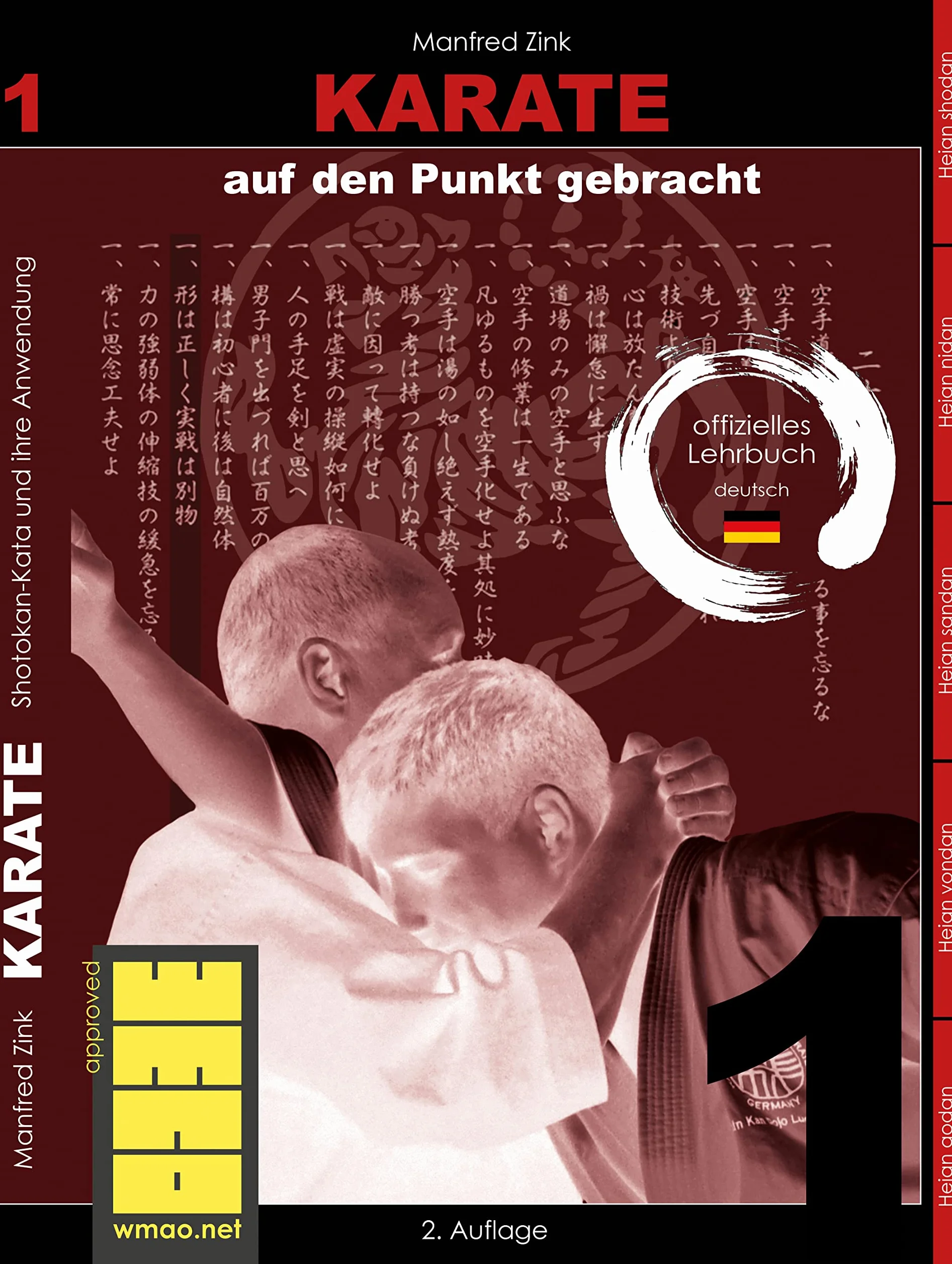 Karate auf den Punkt gebracht: Shotokan-Kata und ihre Anwendung, Arbeitsbuch Band 1