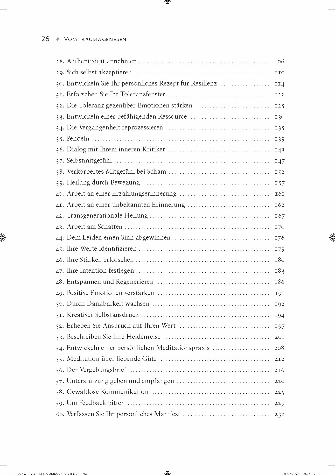 Vom Trauma genesen - ein Übungsbuch: Praktische Anleitungen für die Arbeit an Traumata, die Stärkung der Resilienz und die Verwirklichung des Potentials