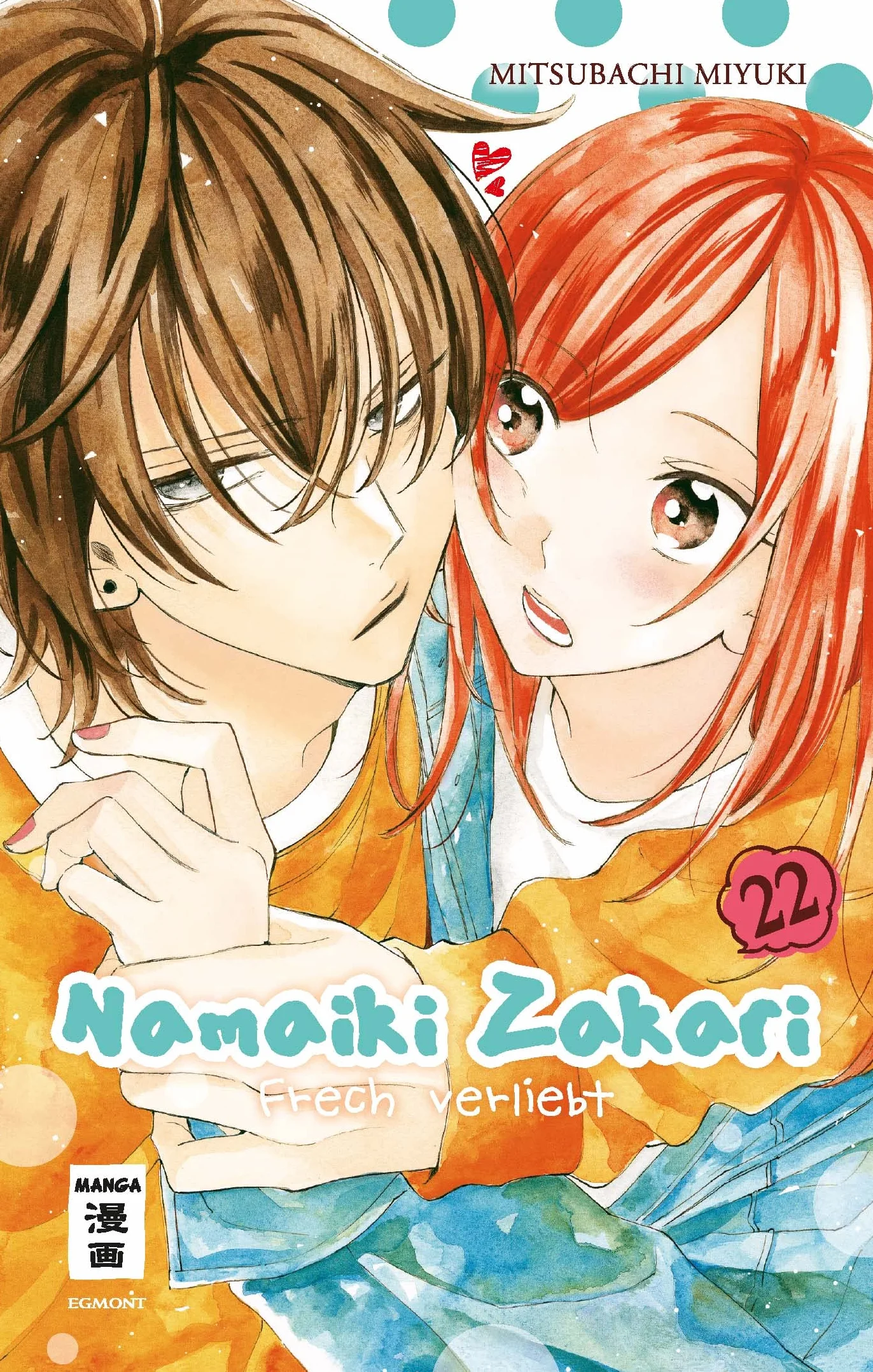 Namaiki Zakari - Frech verliebt 22
