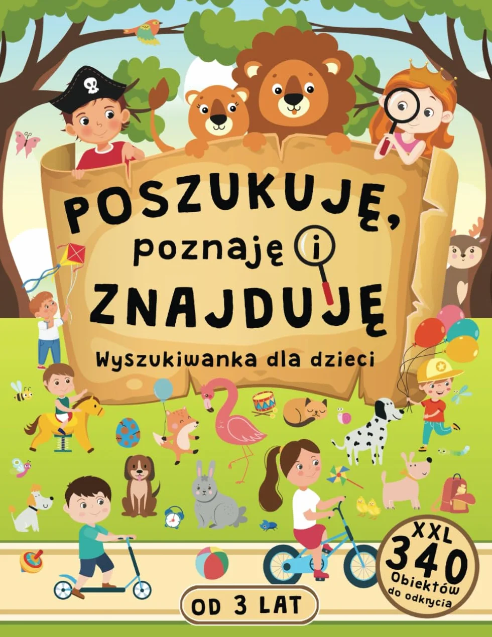 Poszukuję, Poznaję i Znajduję Wyszukiwanka dla Dzieci od 3 lat: Ksiazka Obrazkowa Rozwijająca Uwagę i Koncentrację z Mnóstwem Słówek i Przedmiotów do Odkrycia
