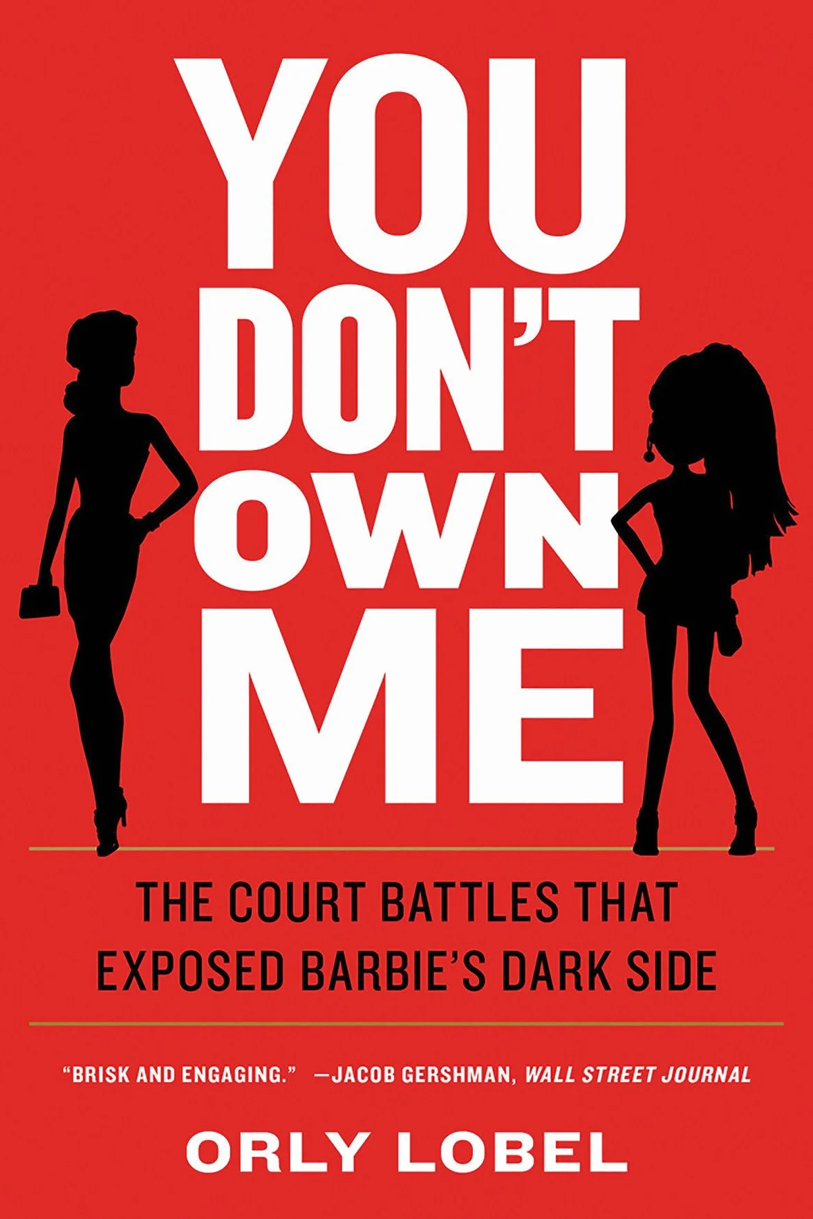 You Don't Own Me: The Court Battles That Exposed Barbie's Dark Side