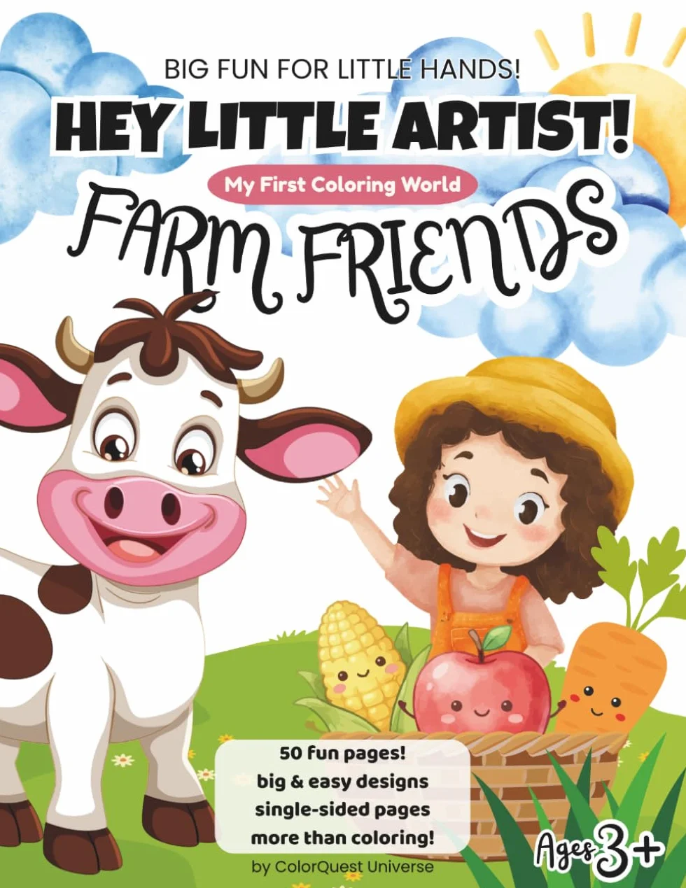 Hey Little Artist! My First Coloring World: Farm Friends (for Kids ages 3+)