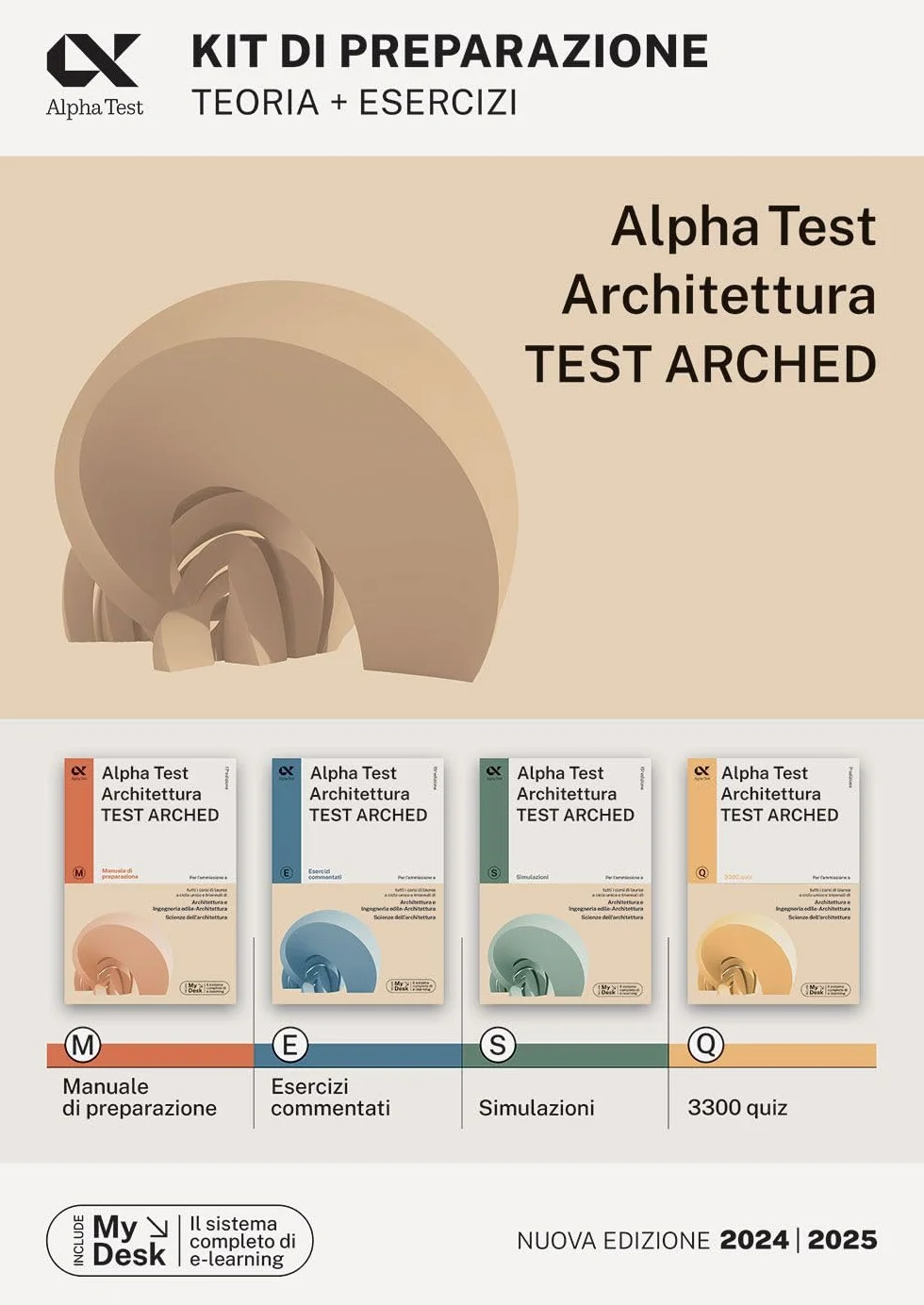 Alpha Test. Architettura. Test arched. Kit di preparazione. Per l'ammissione a tutti i corsi di laurea in Architettura e Ingegneria Edile-Architettura, Scienze dell'architettura. Ediz. MyDesk. Con...