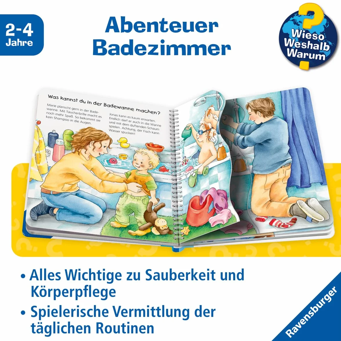 Wieso? Weshalb? Warum? junior, Band 52: Zähne putzen, Pipi machen