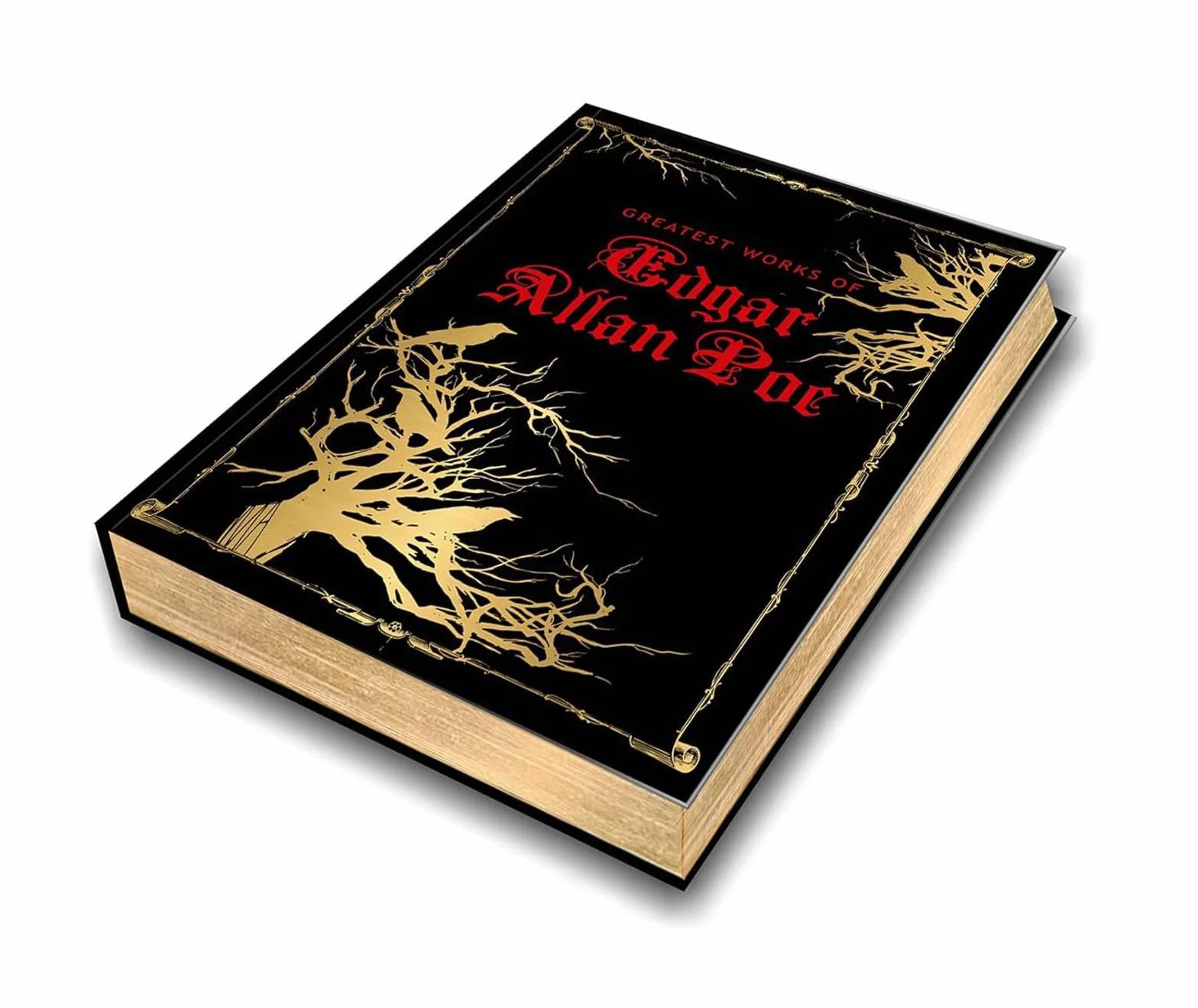 Greatest Works of Edgar Allan Poe (Deluxe Hardbound Edition): American Literature | Gothic Fiction | Horror Stories | Mystery and Suspense | Classic ... | Macabre Tales | Psychological Thrillers