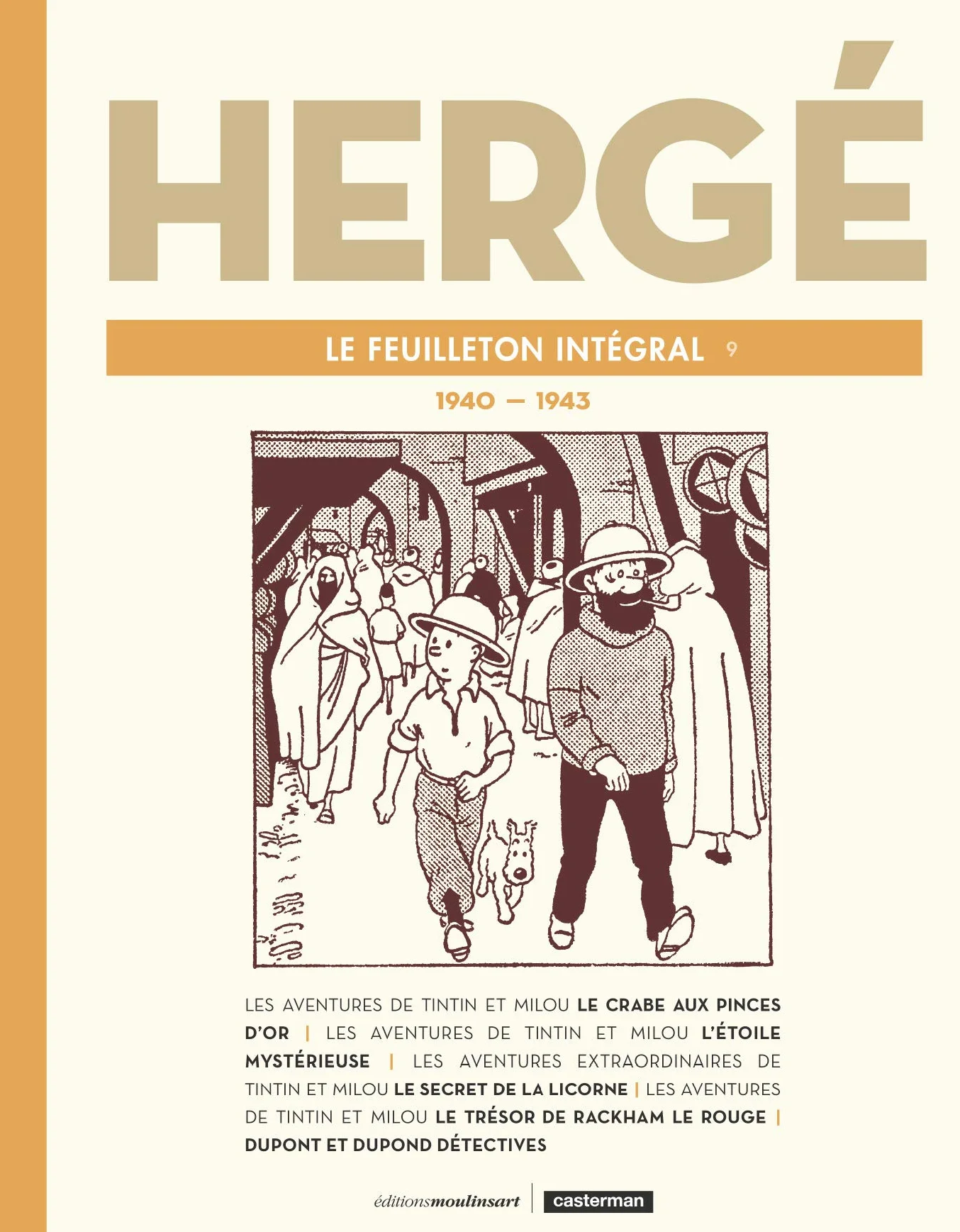 Hergé, le feuilleton intégral: Volume 9, 1940-1943
