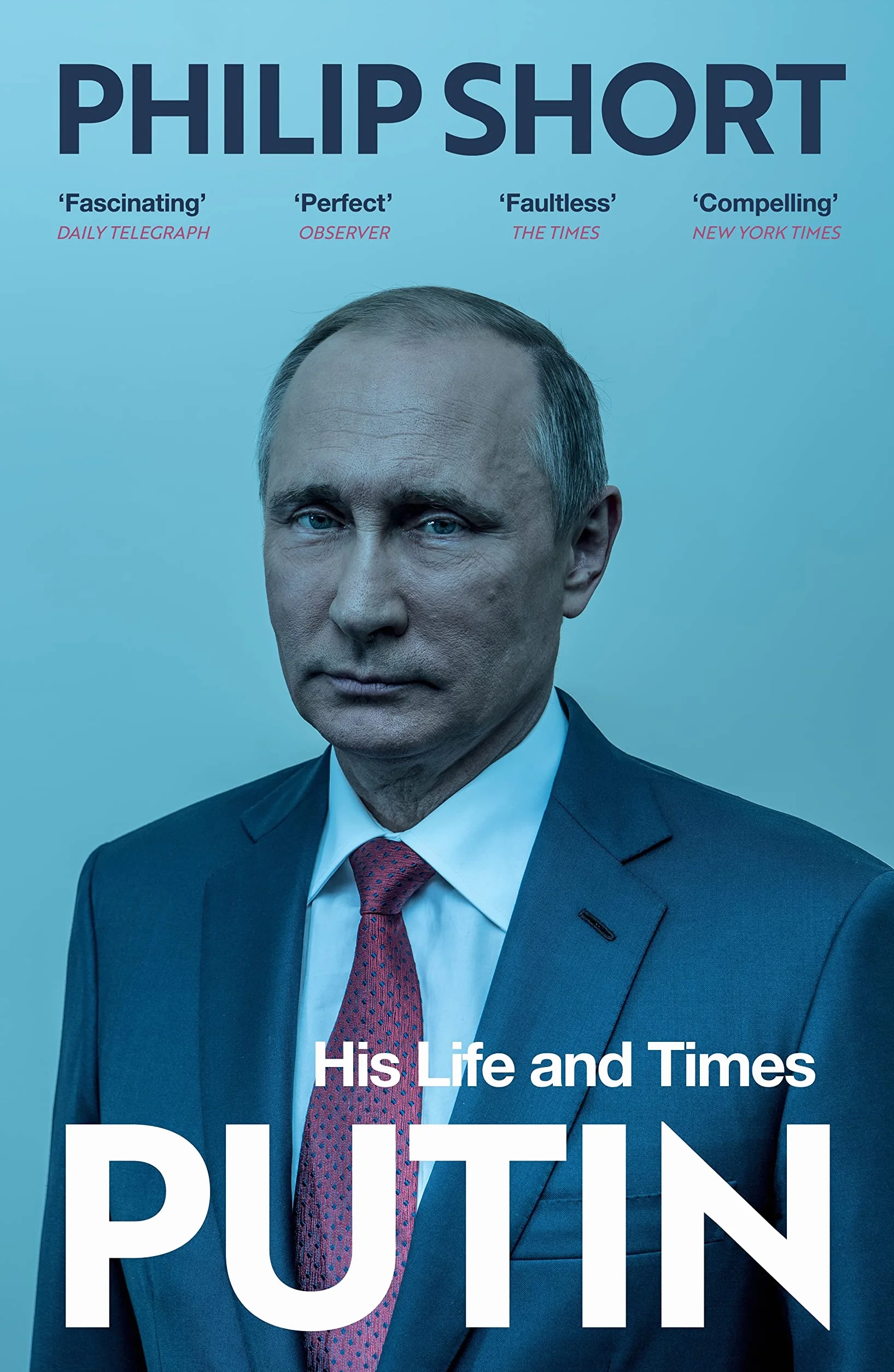 Putin: The explosive and extraordinary new biography of Russia’s leader