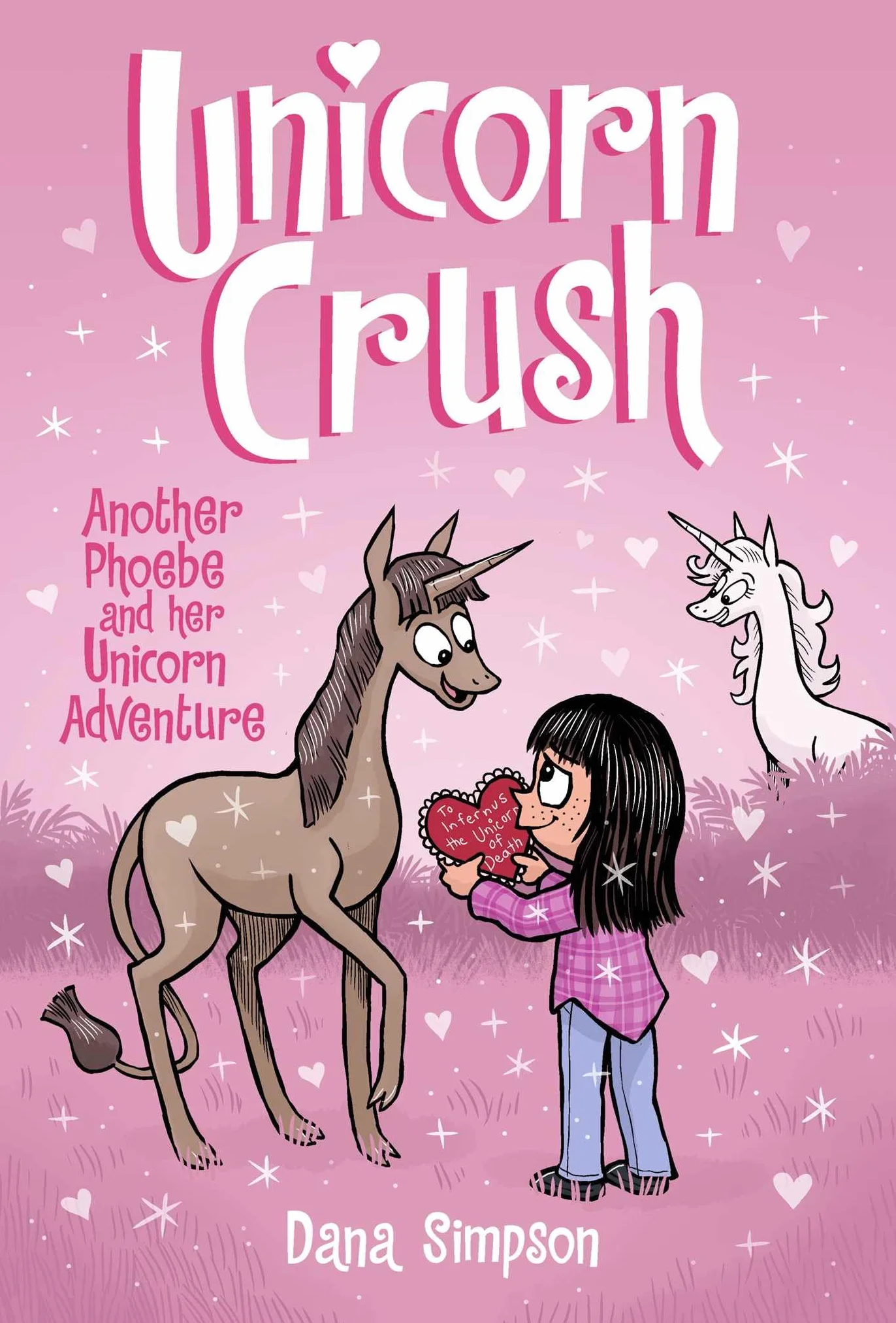 Unicorn Crush: Another Phoebe and Her Unicorn Adventure Volume 19