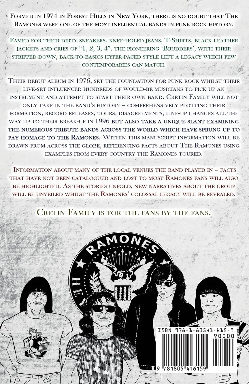 Cretin Family: A History of the Ramones Through Their Tribute Bands Worldwide