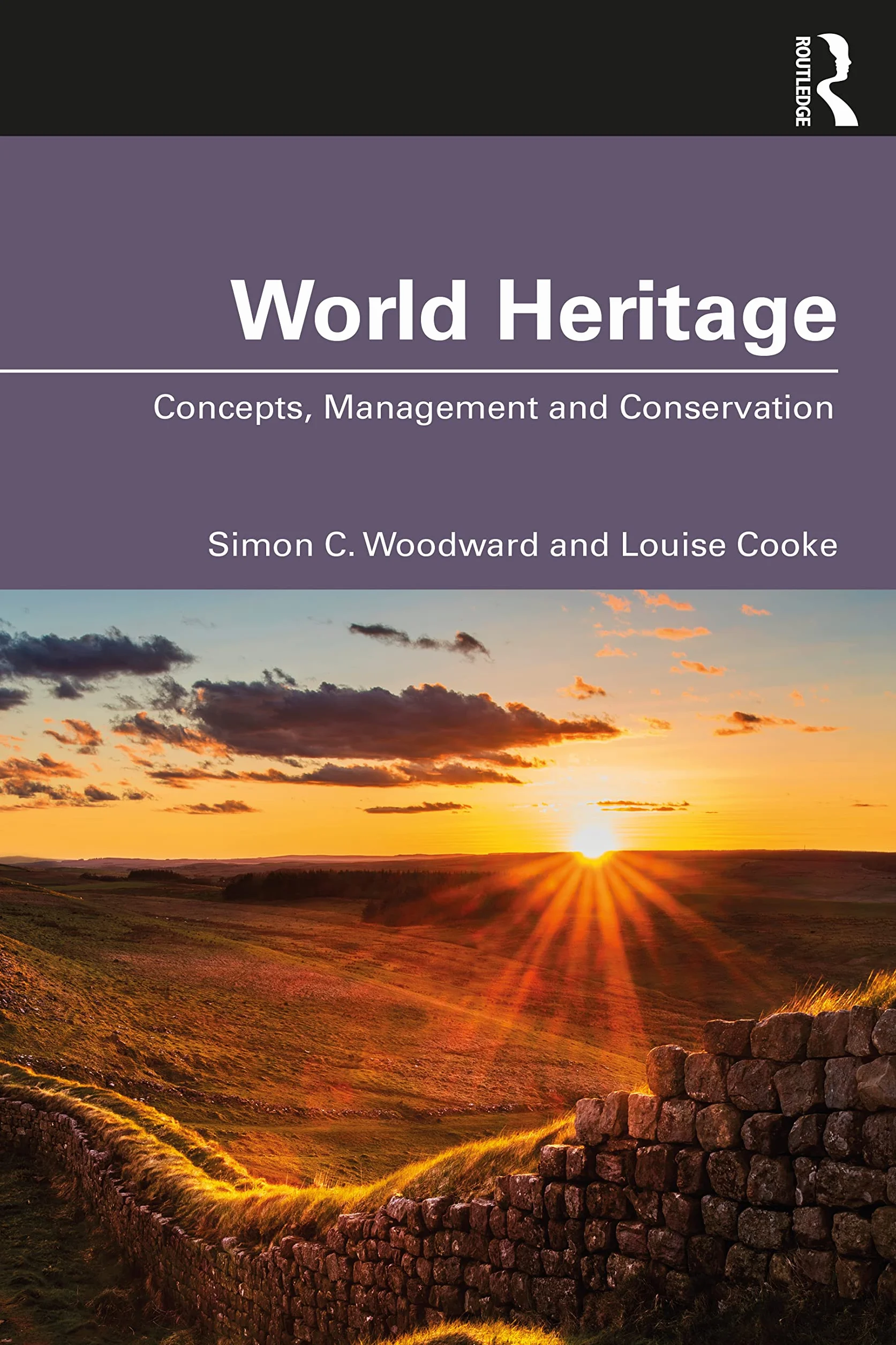 World Heritage: Concepts, Management and Conservation
