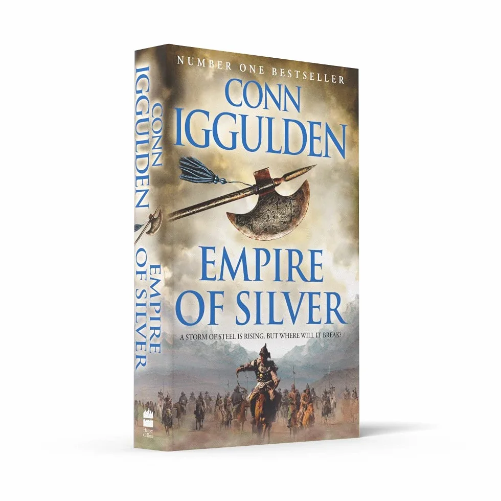 Empire of Silver: An enthralling historical fiction novel from the Sunday Times bestseller: Book 4