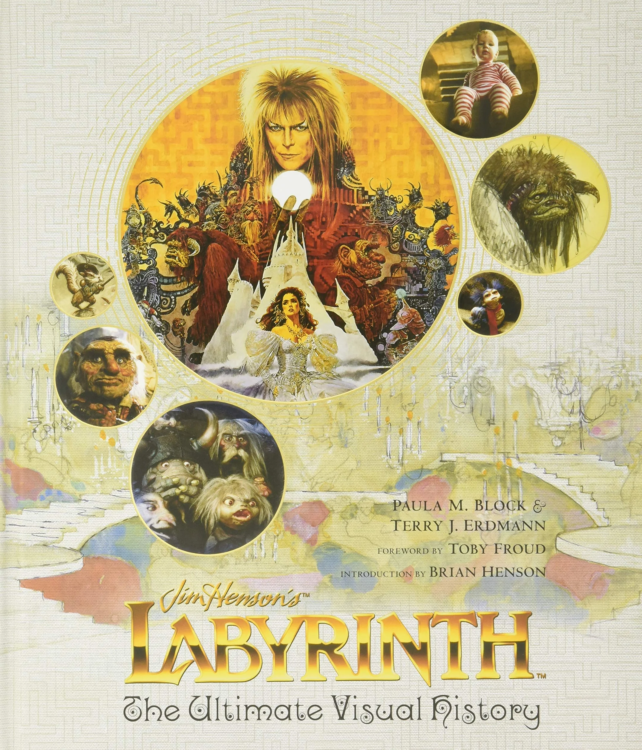 Labyrinth: The Ultimate Visual History