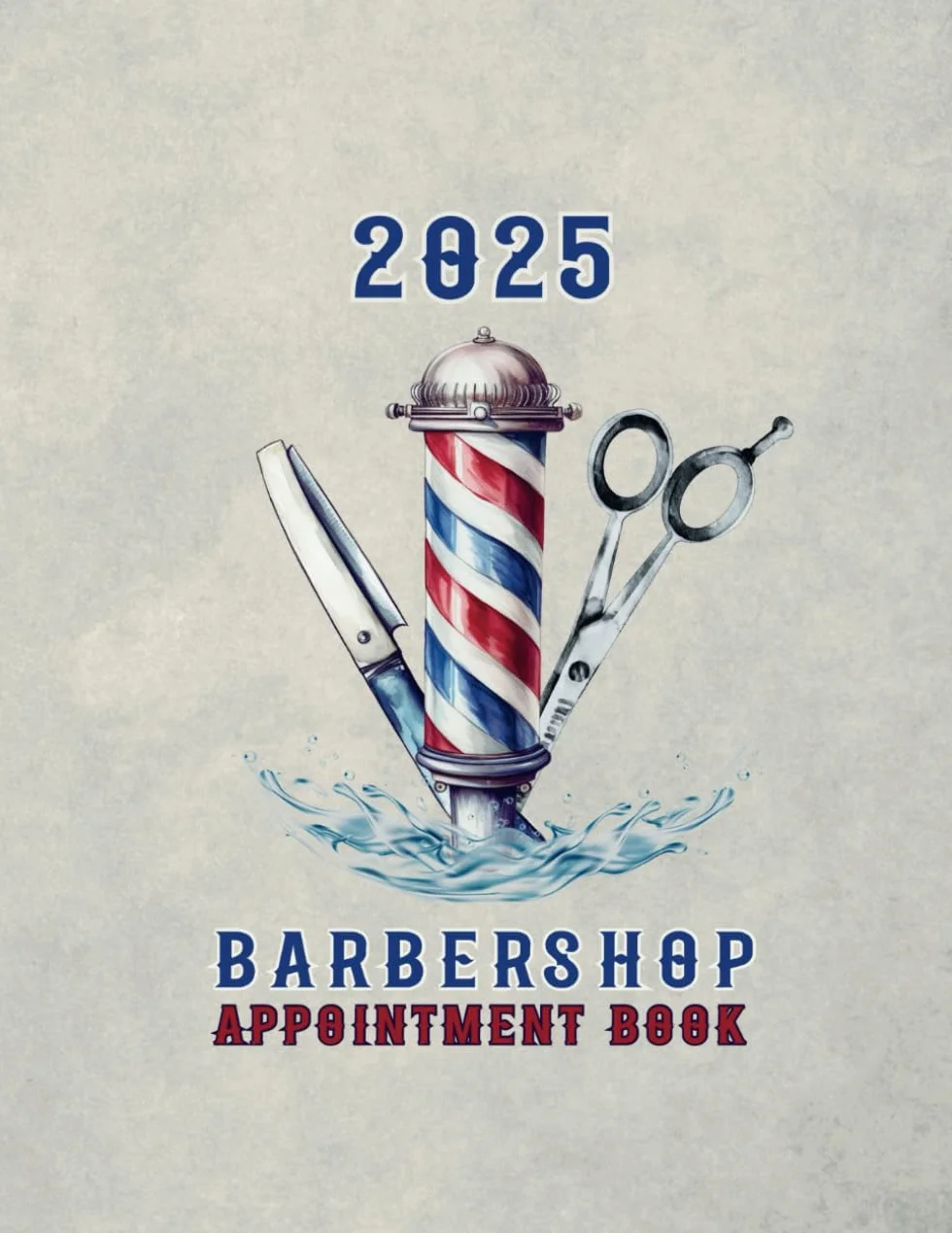 Barbershop Appointment Book 2025: Dated Week To View Client Scheduler Diary, Month Planner For Barber, Salon, Mobile Hairdresser, Business Owners, With 15 Minute Time Slots, Vintage Cover