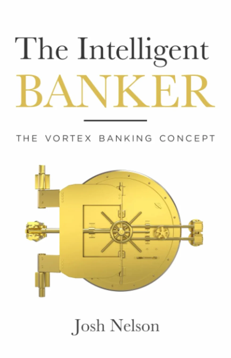 The Intelligent Banker: The Vortex Banking Concept