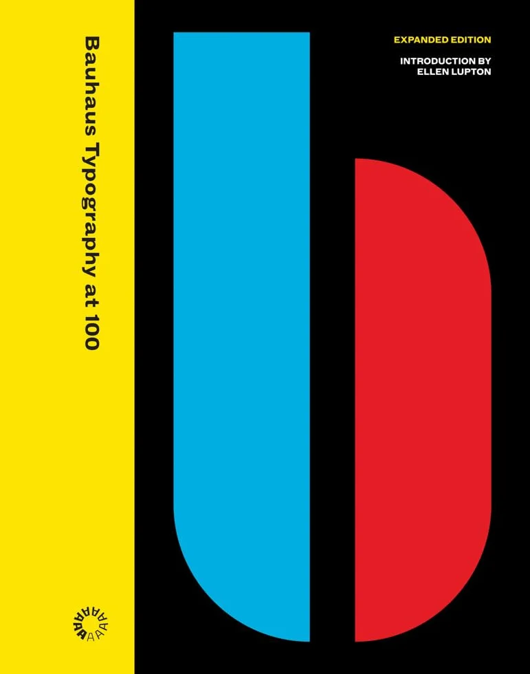 Bauhaus Typography at 100: Second Edition
