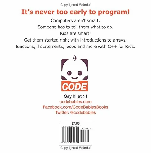 C++ for Kids: A fun and visual introduction to the fundamental programming language.