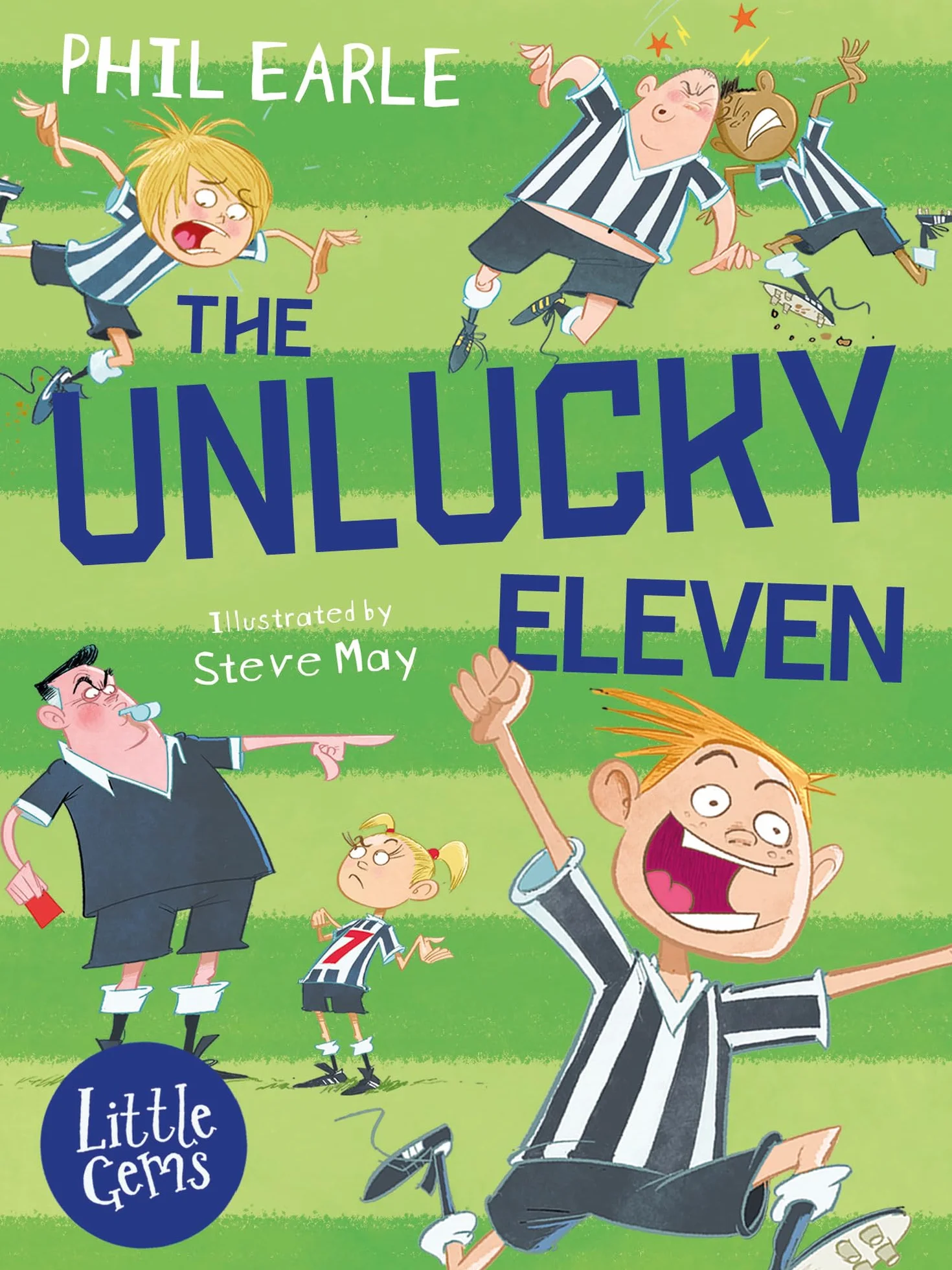 The Unlucky Eleven (Little Gems): Football Tale for Kids with Laughs & Friendship