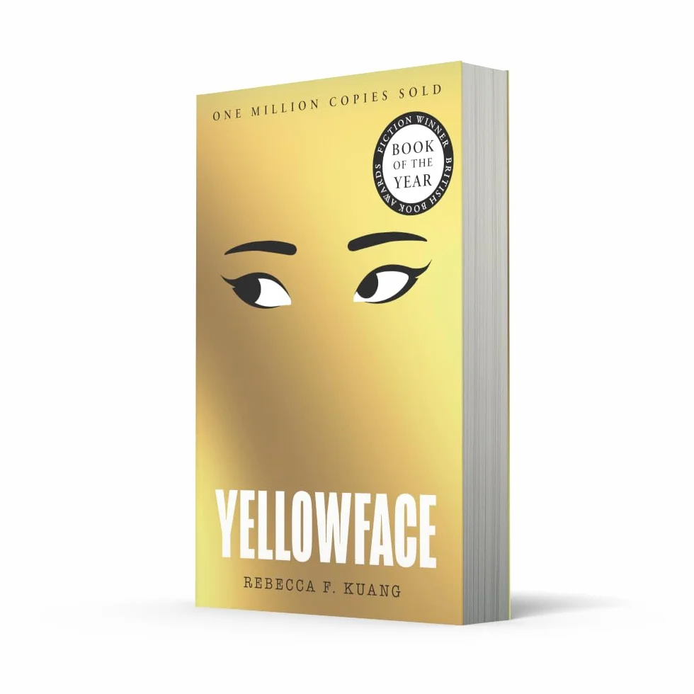 Yellowface: The instant #1 Sunday Times bestseller and Reese Witherspoon Book Club pick from author R.F. Kuang (colour may vary)