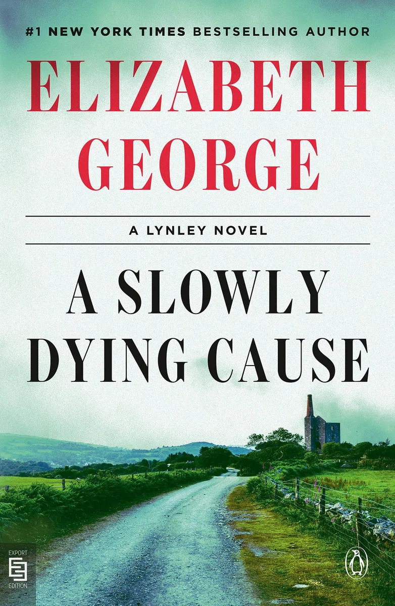 A Slowly Dying Cause: A Lynley Novel