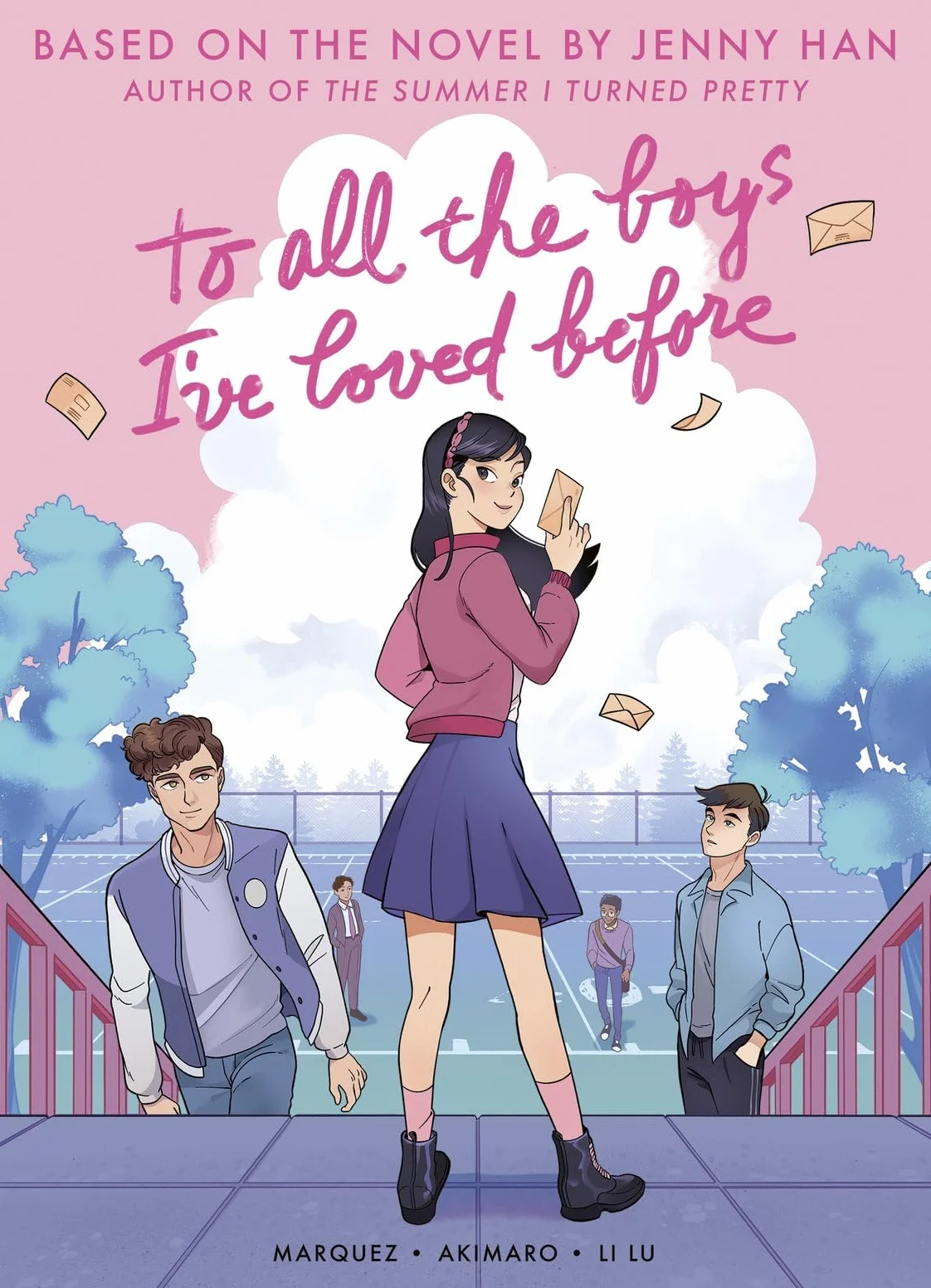 To All the Boys I've Loved Before (Graphic Novel Edition)