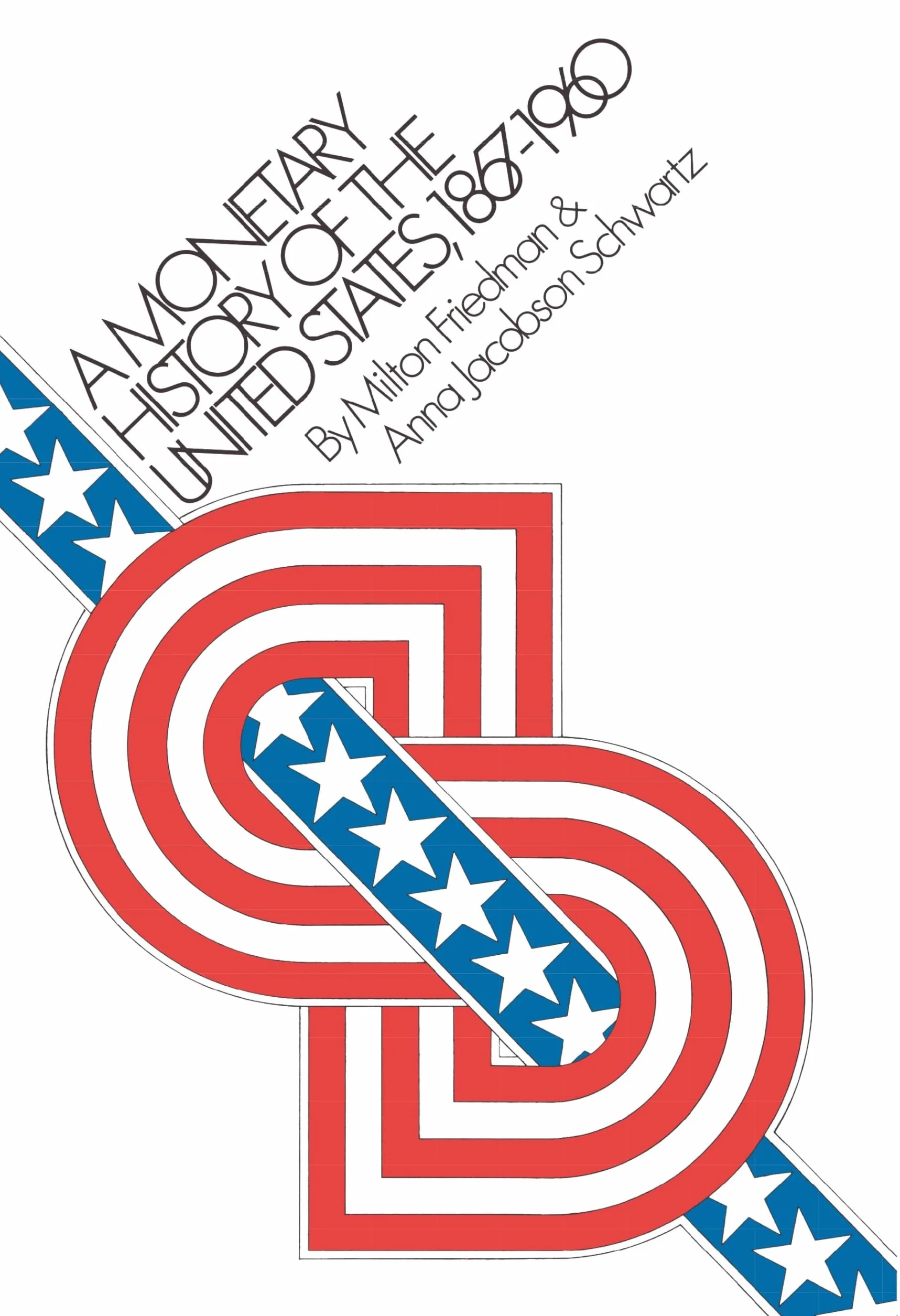 A Monetary History of the United States, 1867-1960: 14