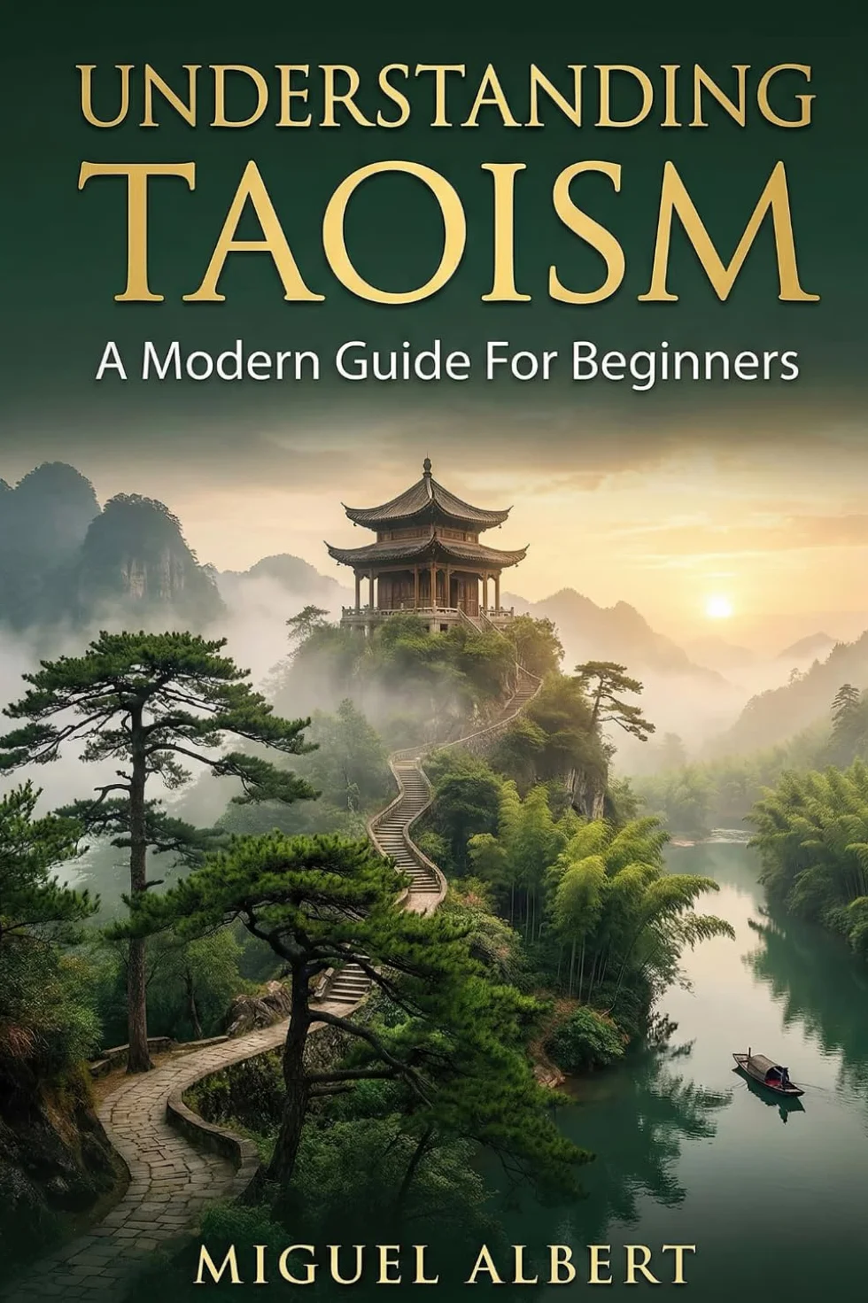 Taoism: A Modern Guide For Beginners
