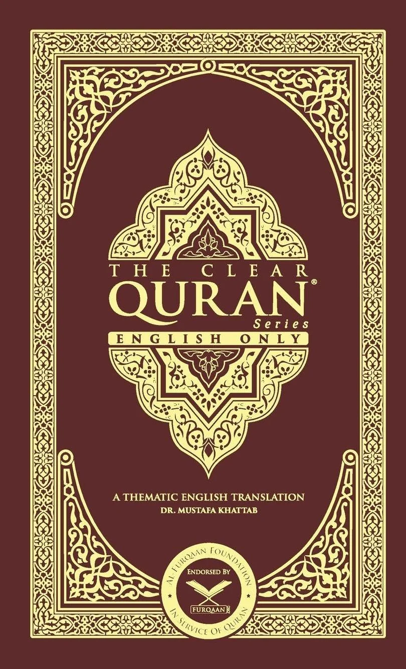 The Clear Quran-English Only: A Thematic Translation