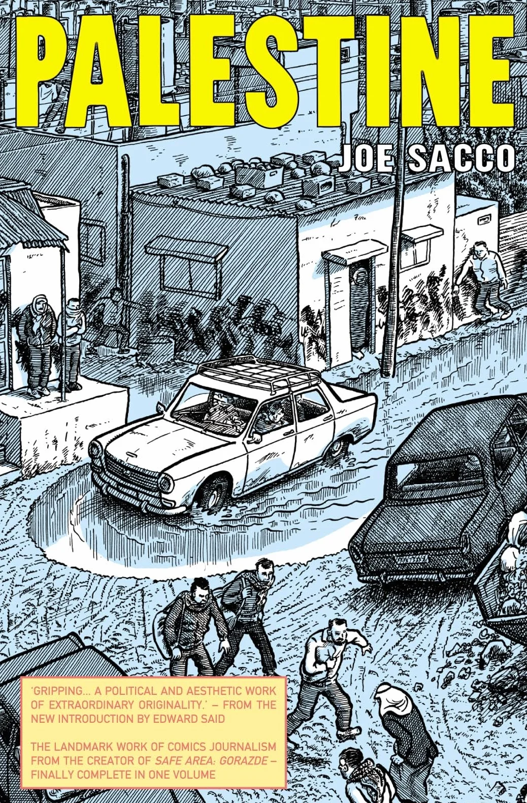 Palestine: A powerful, eyewitness portrait of life under occupation.