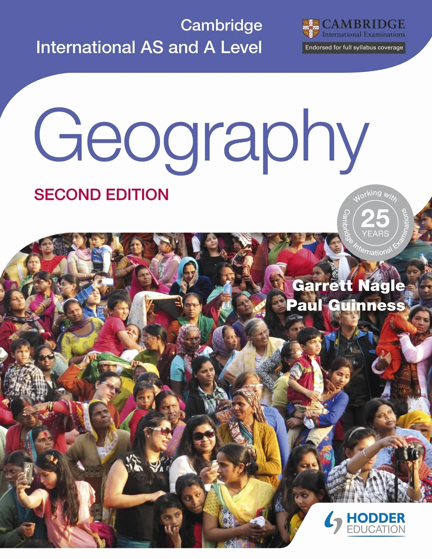 Cambridge International as and a Level Geography Second Edition: Hodder Education Group