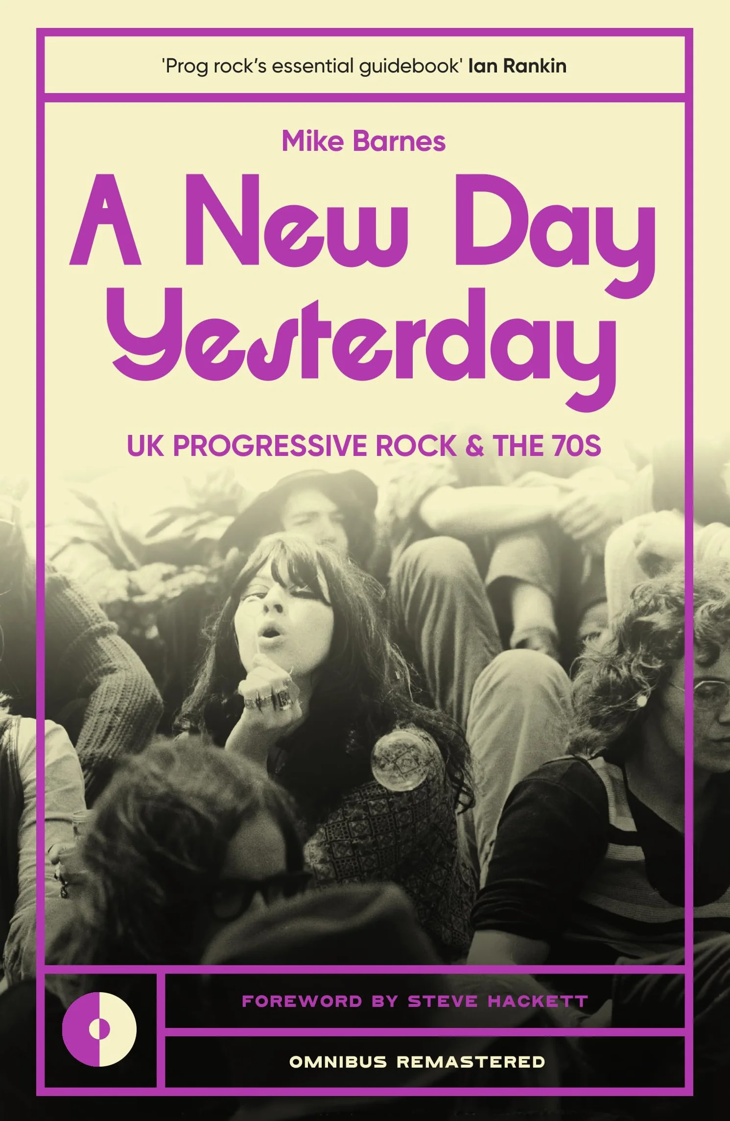 A New Day Yesterday: UK Progressive Rock and the 1970s: 2