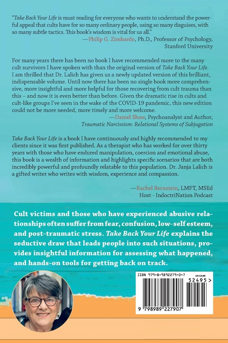 Take Back Your Life: Recovering from Cults and Abusive Relationships