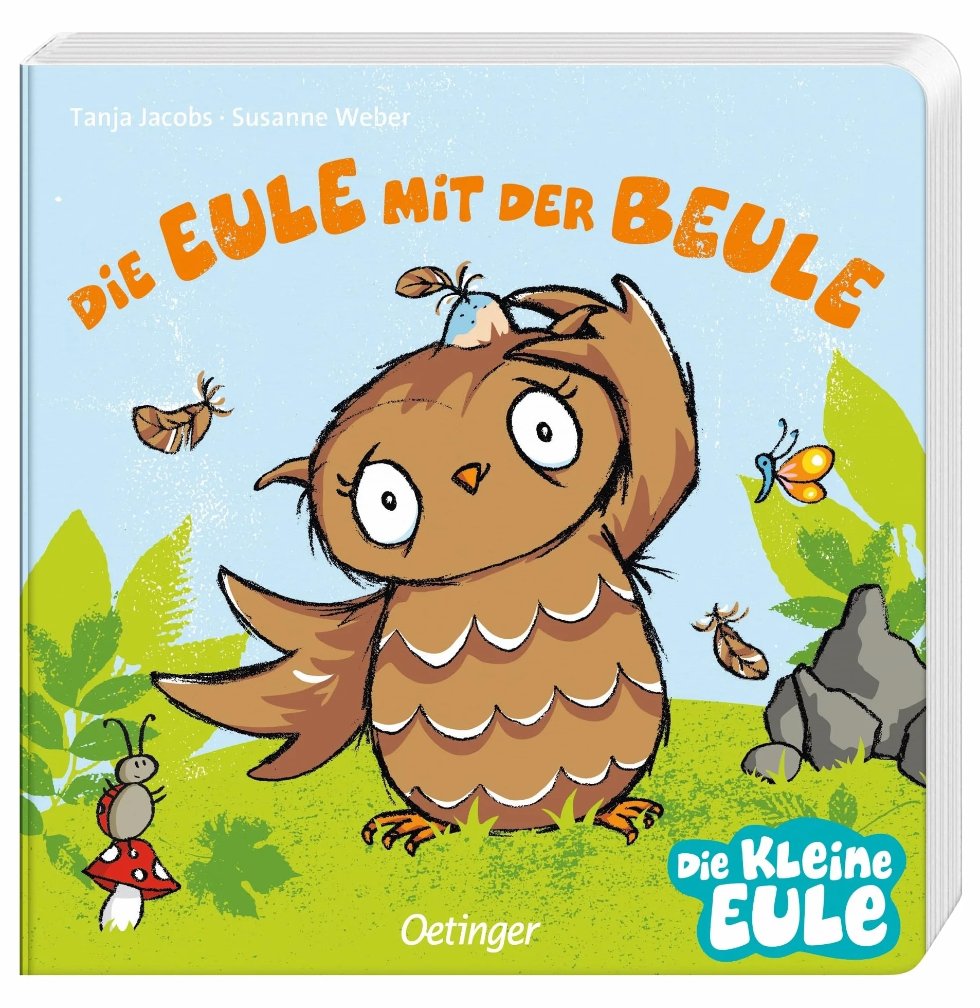 Die Eule mit der Beule: Ab 18 Monate
