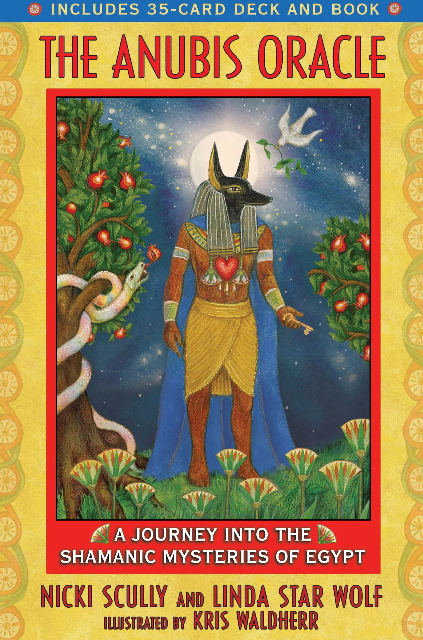 The Anubis Oracle: A Journey Into the Shamanic Mysteries of Egypt