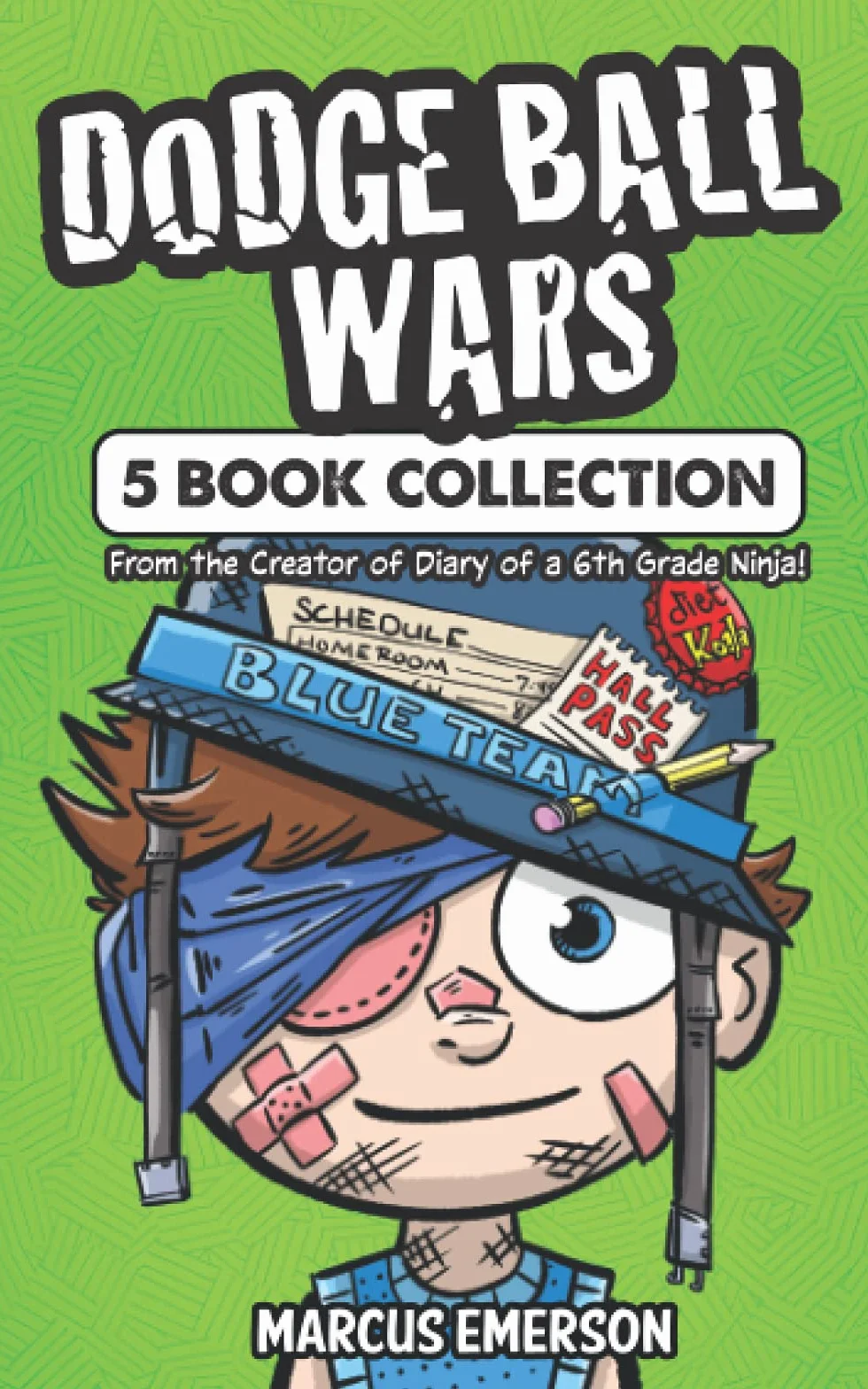 Dodge Ball Wars: 5 Book Collection: From the Creator of Diary of a 6th Grade Ninja