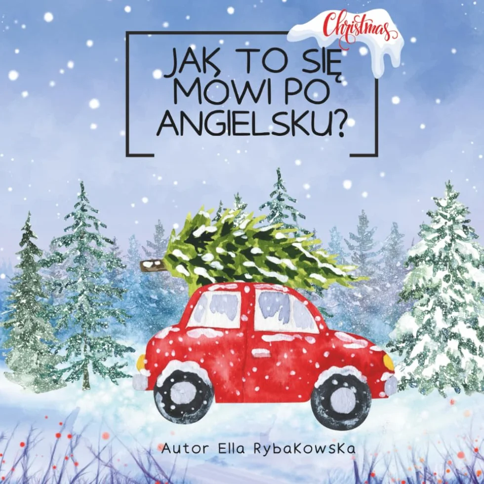 Jak to się mówi po angielsku?: Christmas