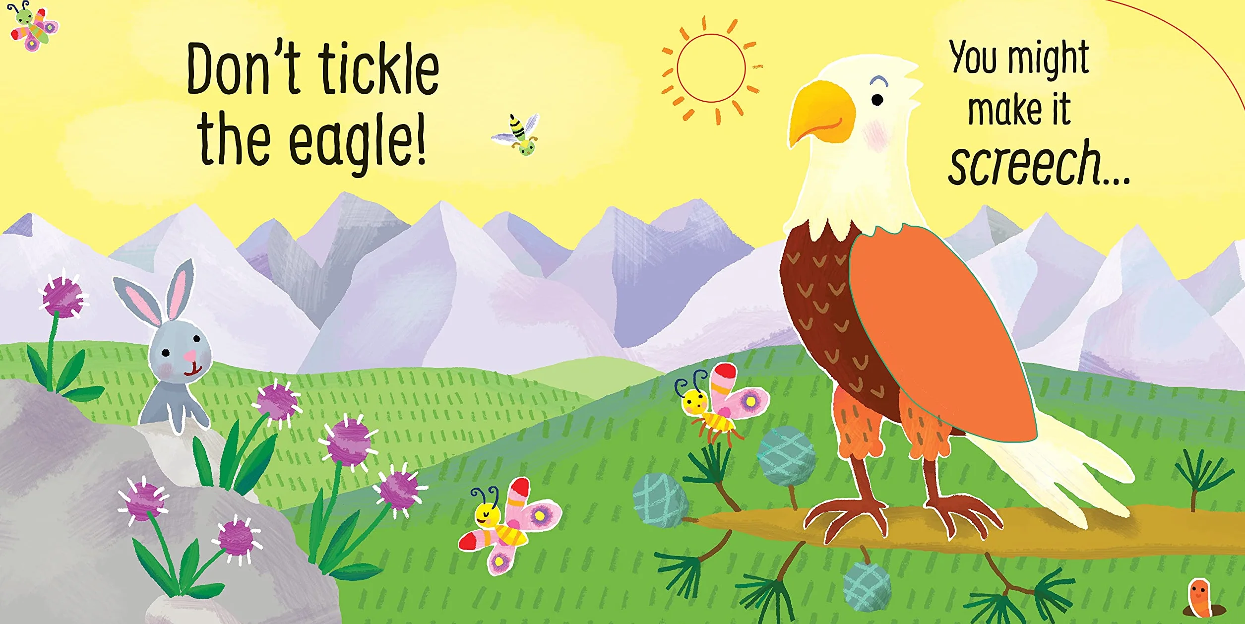 Don't Tickle The Bear!: you might make it growl (Touchy-feely sound books)