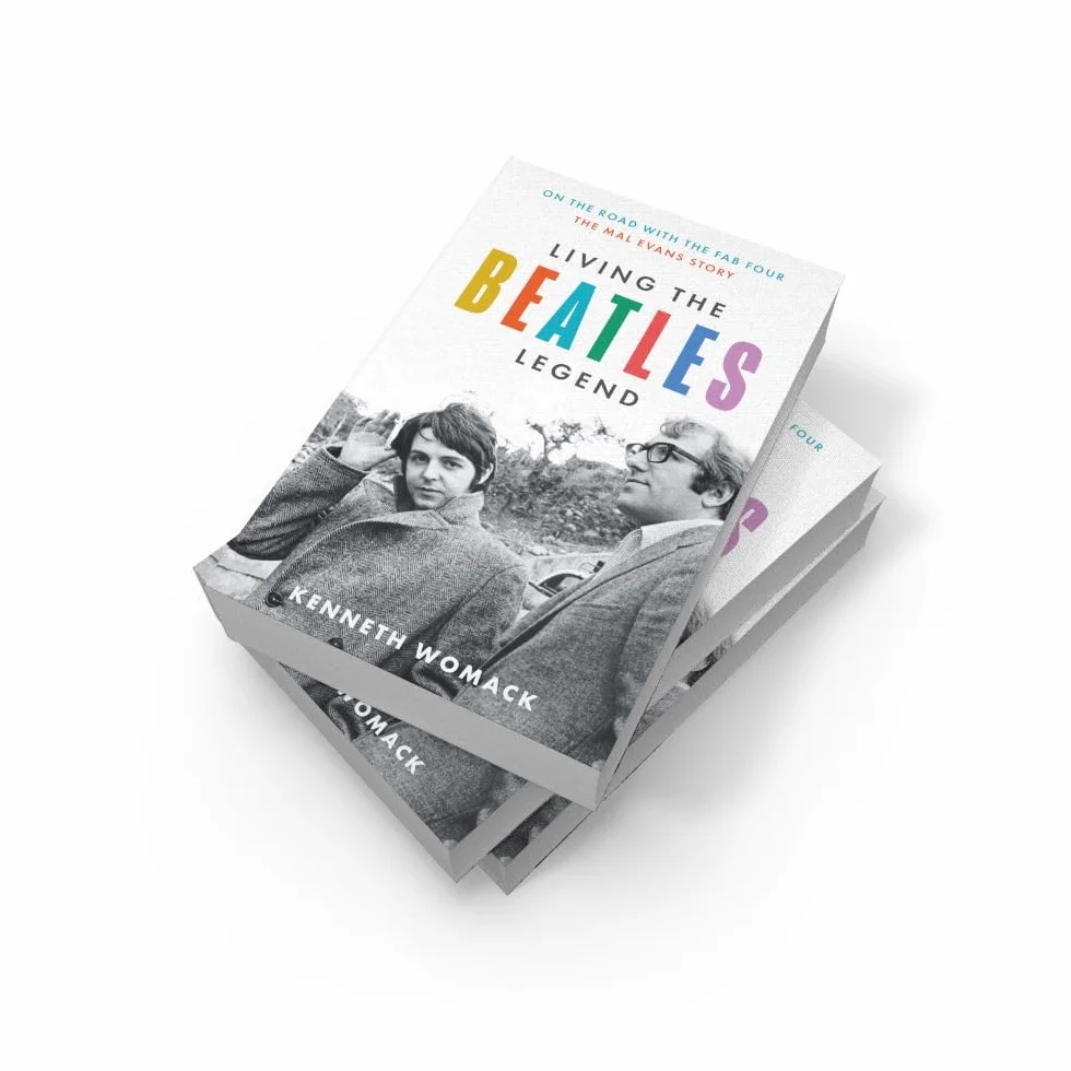Living the Beatles Legend: The new biography revealing the untold story of Mal Evans, the perfect gift for fans of the Beatles and music history