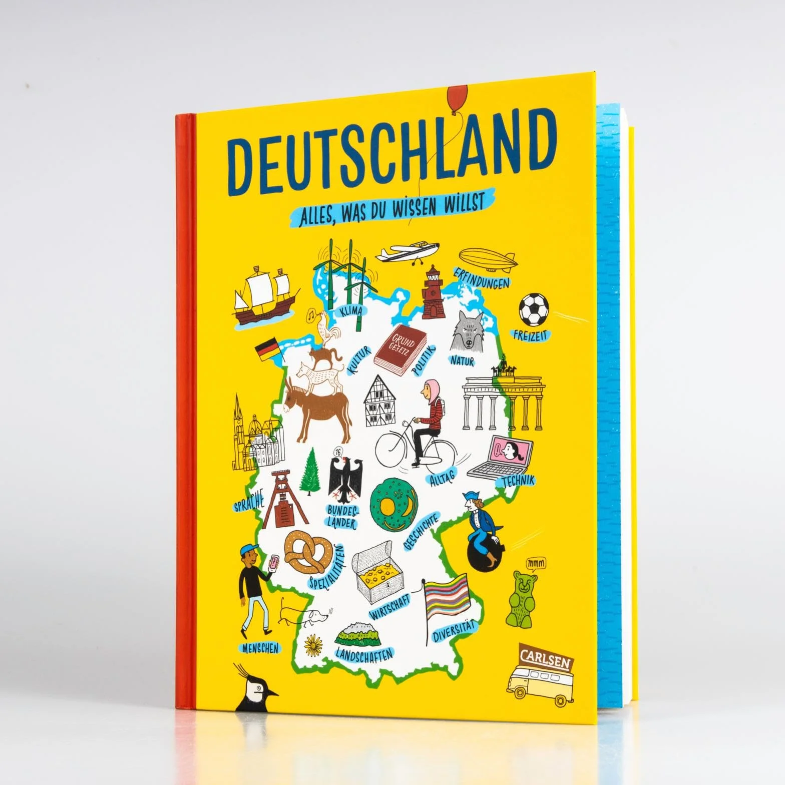 Deutschland. Alles, was du wissen willst: Menschen, Bundesländer, Gegenwart und Geschichte, Politik und vieles mehr: Allgemeinwissen für Kinder ab 8 Jahren
