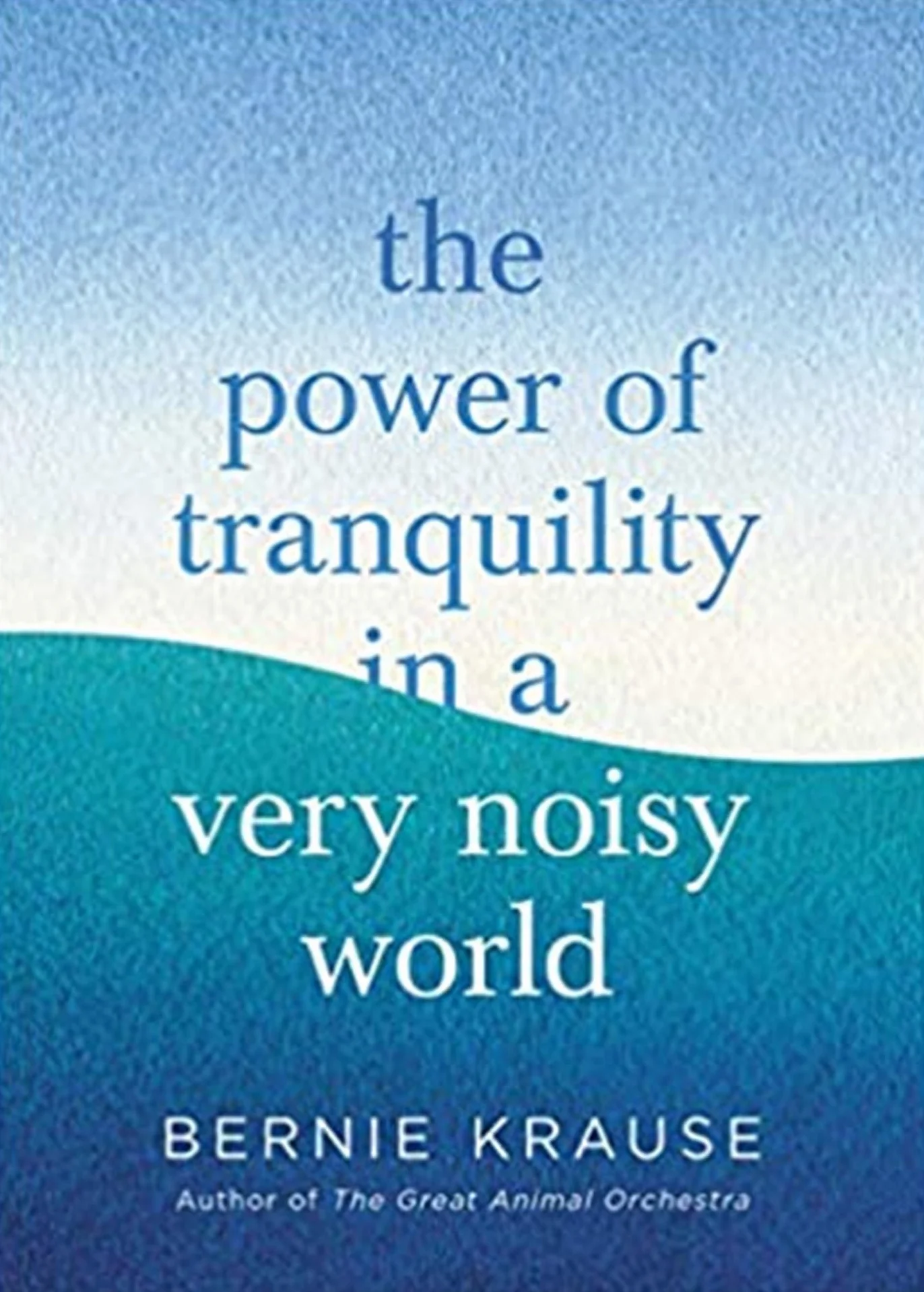 The Power of Tranquility in a Very Noisy World