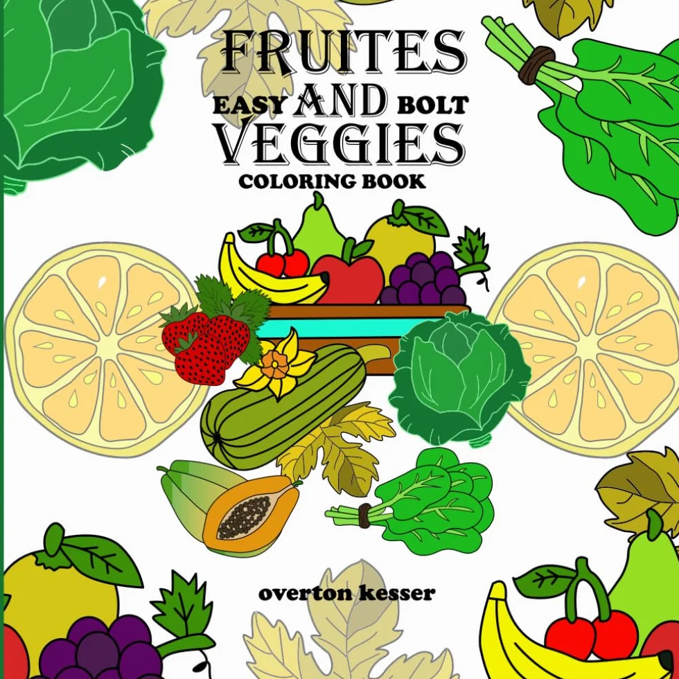 Fruits And Veggies Coloring Book for Kids and Adults