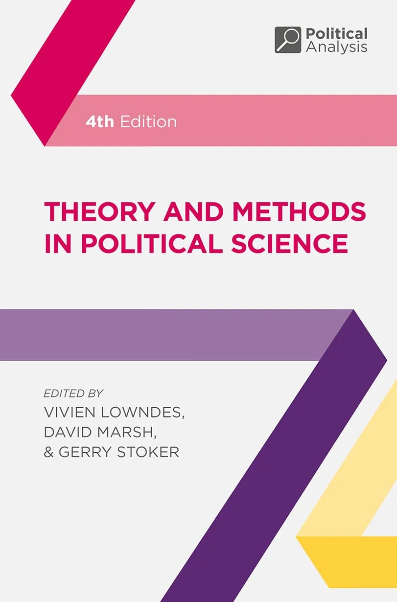 Theory and Methods in Political Science: 21