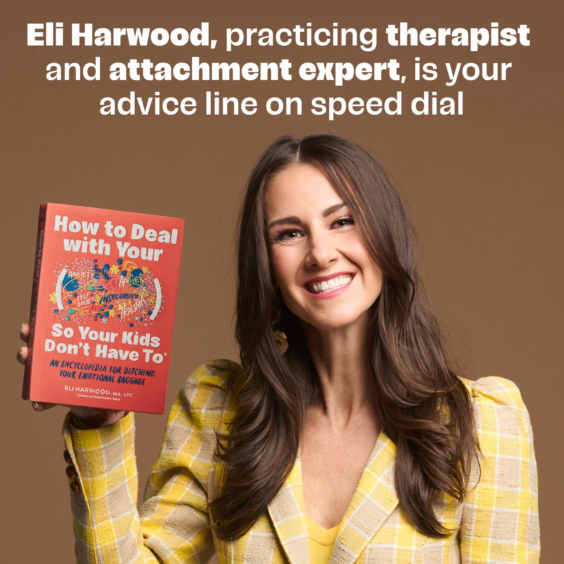 How to Deal with Your ____ So Your Kids Don't Have to: An Encyclopedia for Ditching Your Emotional Baggage: 4