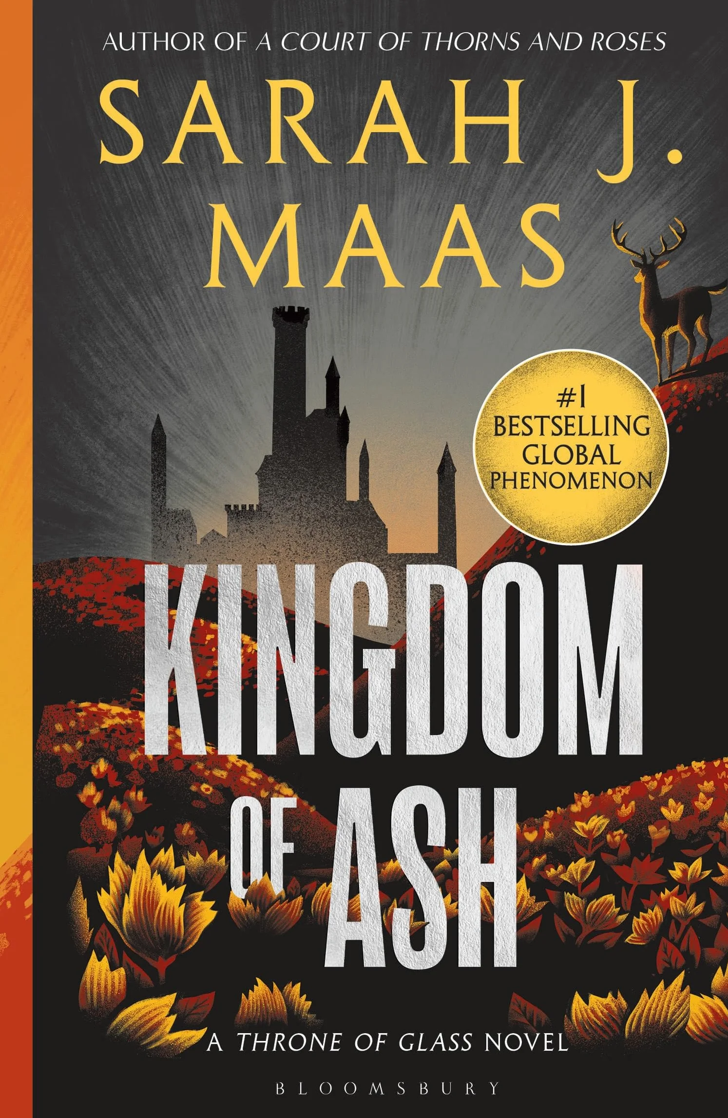 Kingdom of ash: From the # 1 Sunday Times best-selling author of A Court of Thorns and Roses: 6: 7