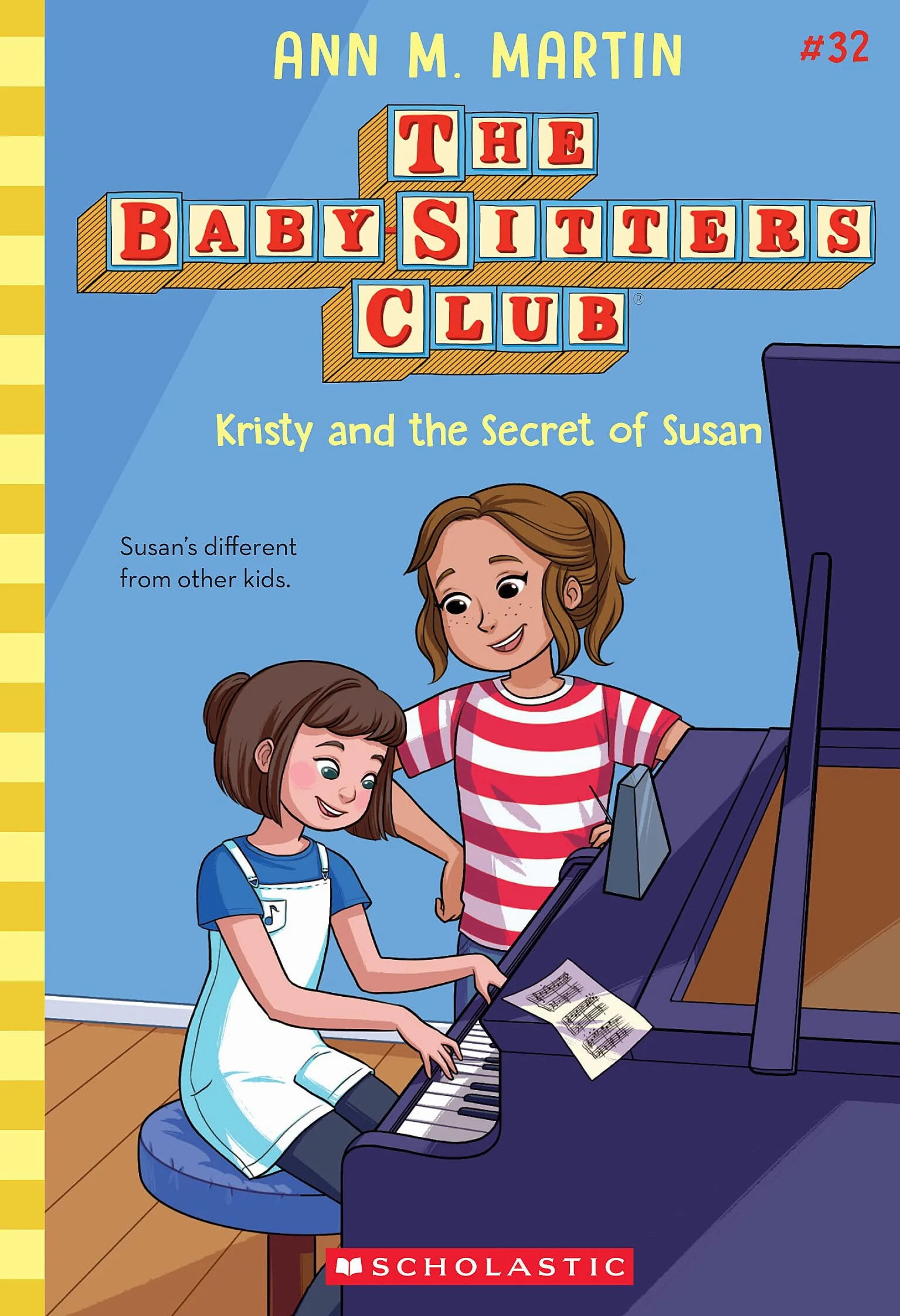 The Baby-Sitters Club #32: Kristy and the Secret of Susan