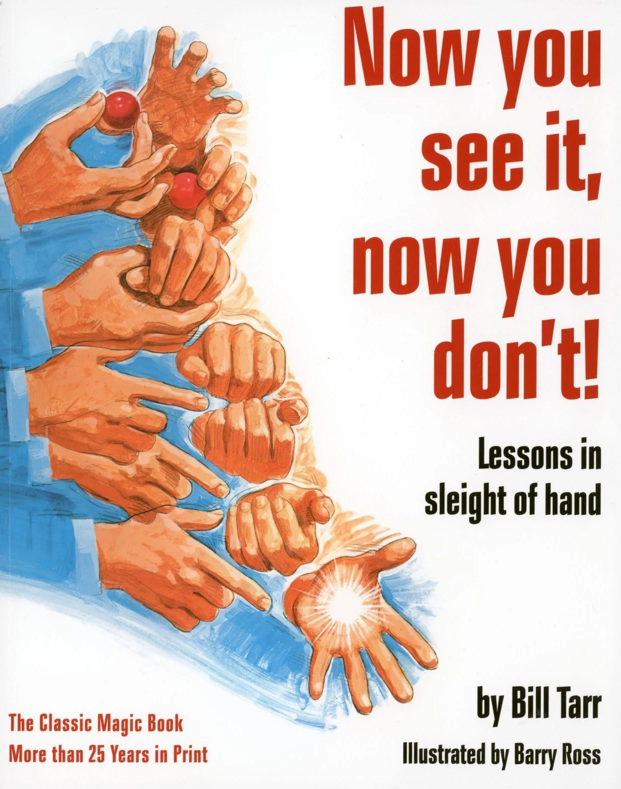 Now You See It, Now You Don't!: Lessons in Sleight of Hand