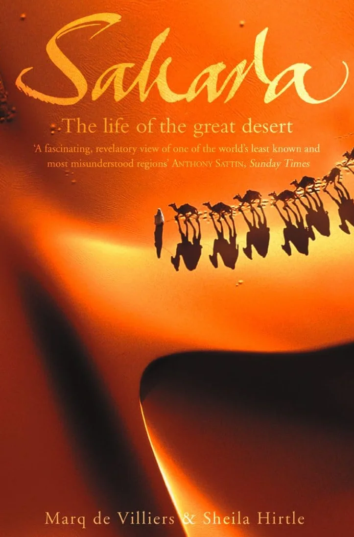 Sahara: The Life of the Great Desert